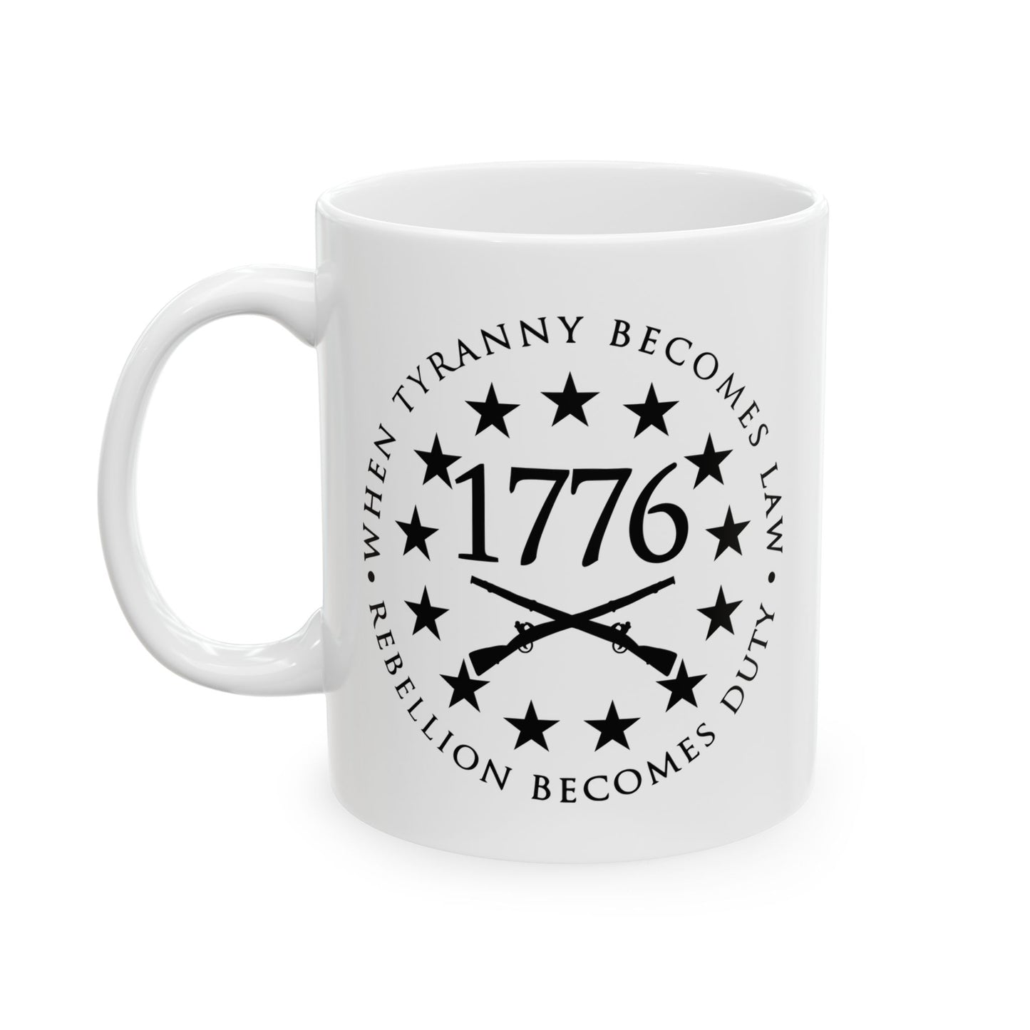 Tyranny Becomes Law Coffee Mug