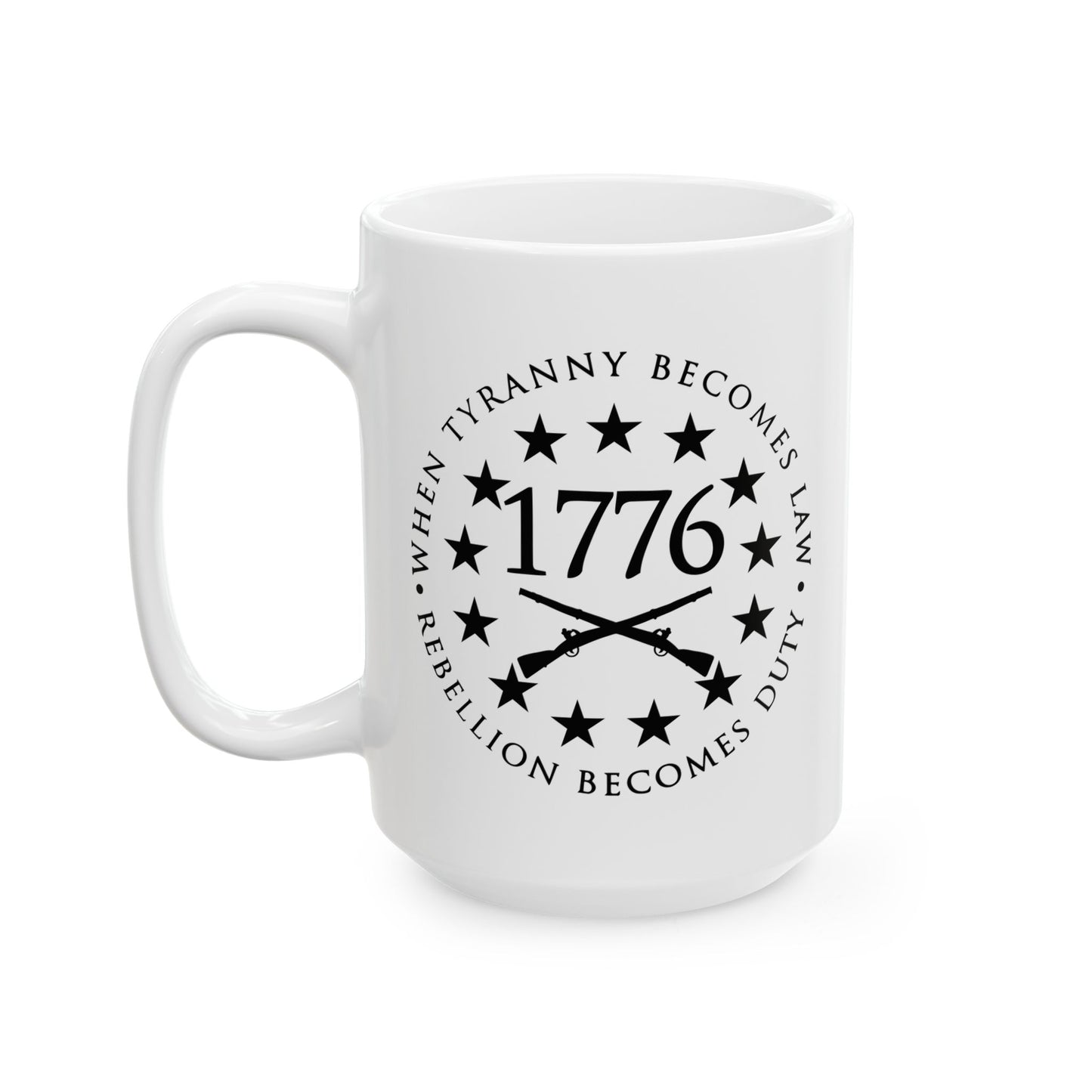 Tyranny Becomes Law Coffee Mug