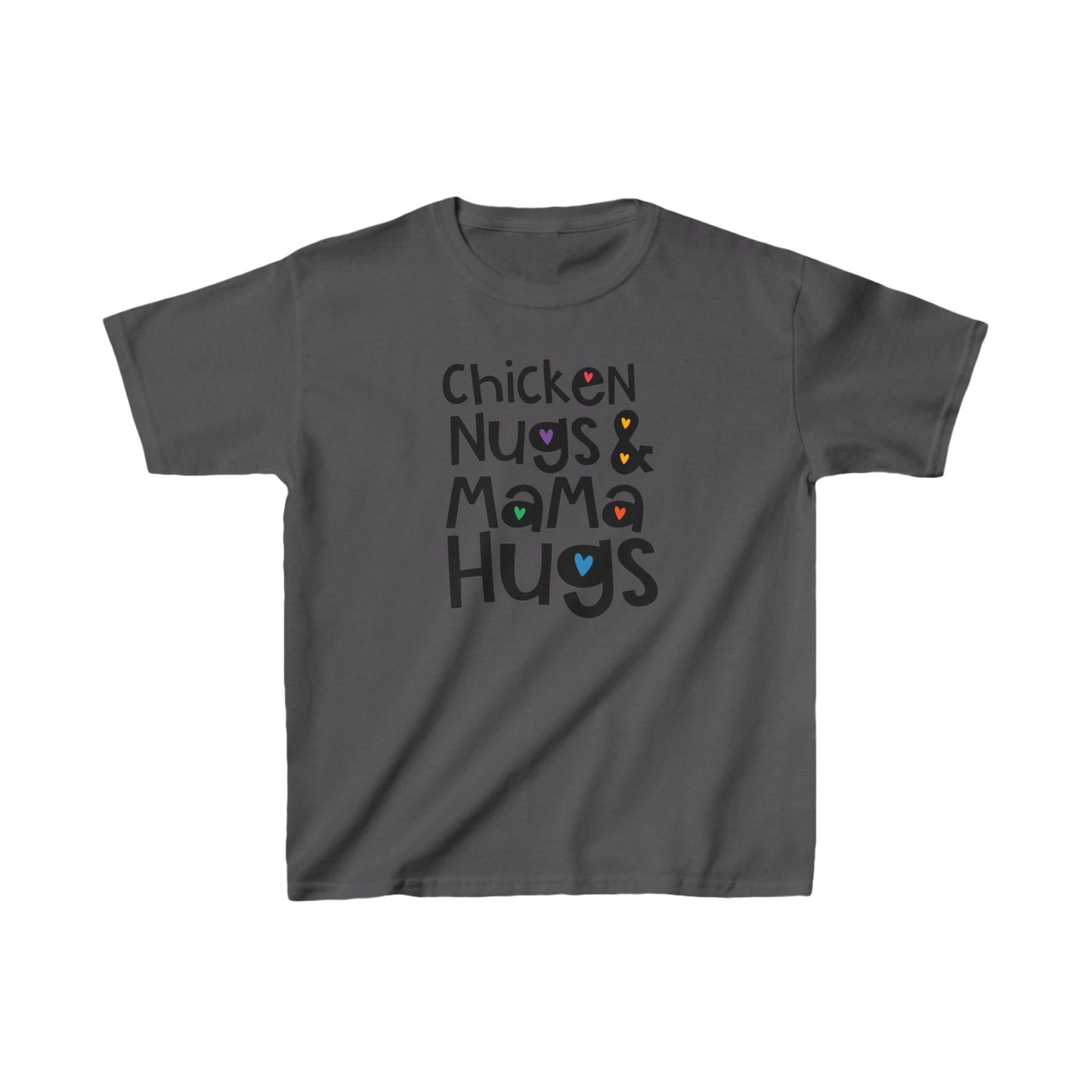 Chicken Nugs & Mama Hugs - 100% Made in USA Kids Shirt