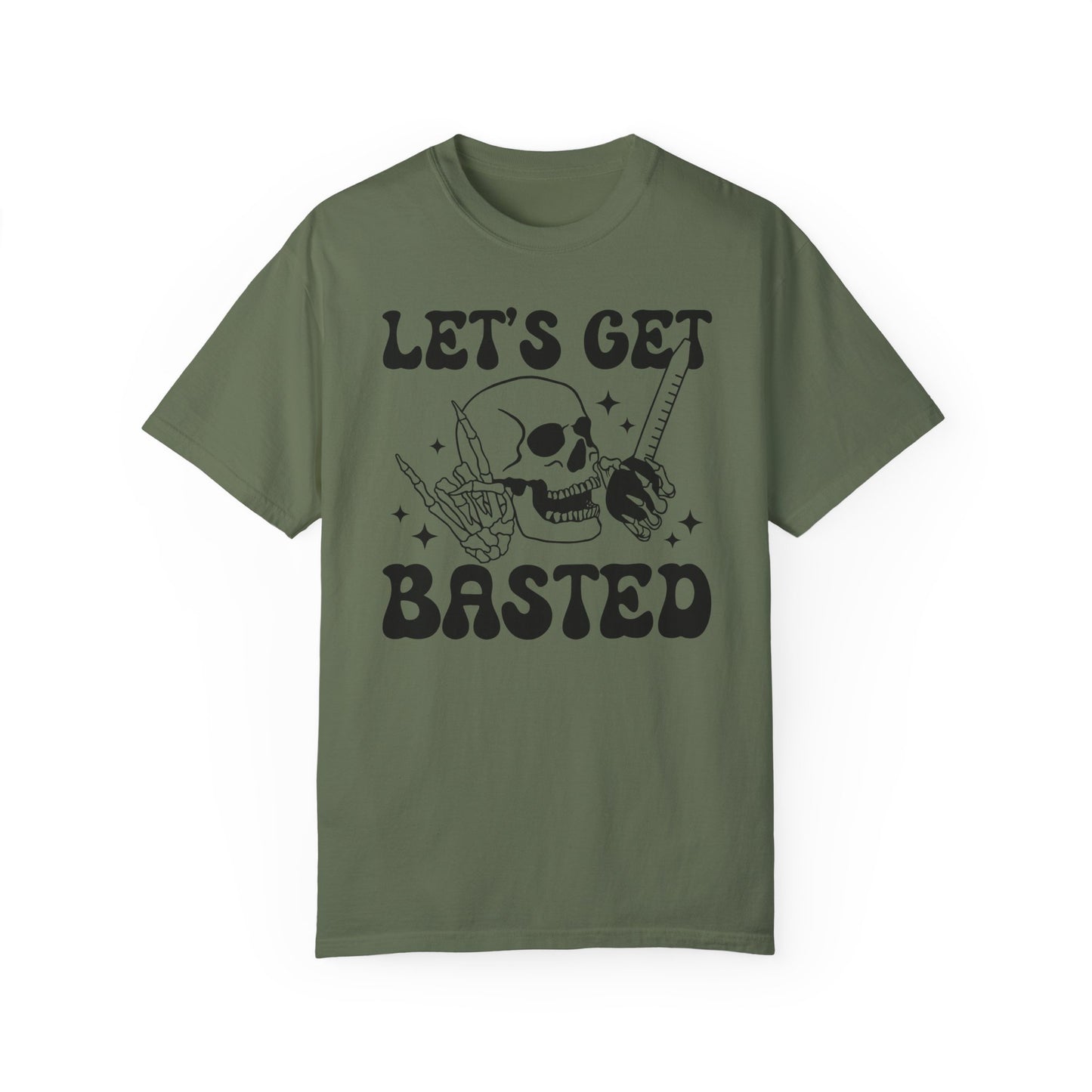 Let's Get Basted Tee Shirt