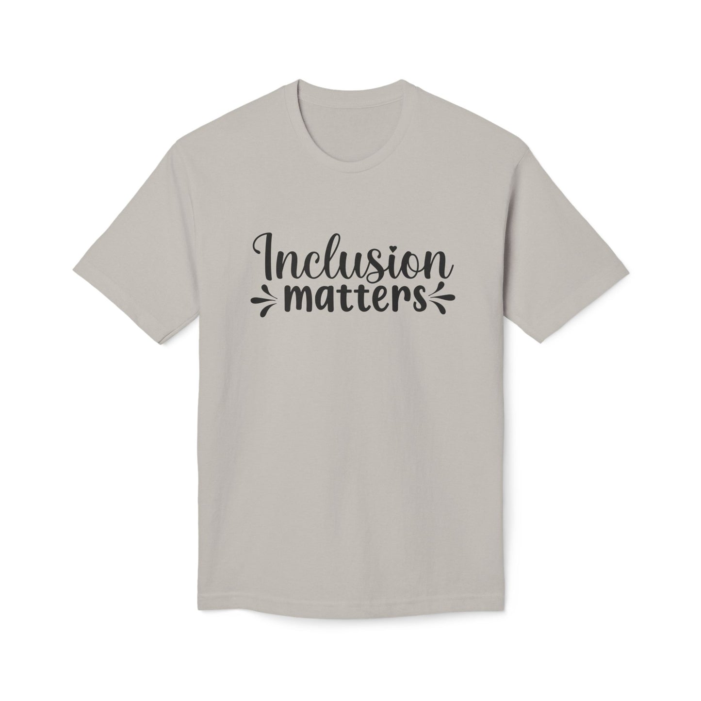 Inclusion Matters Tee Shirt