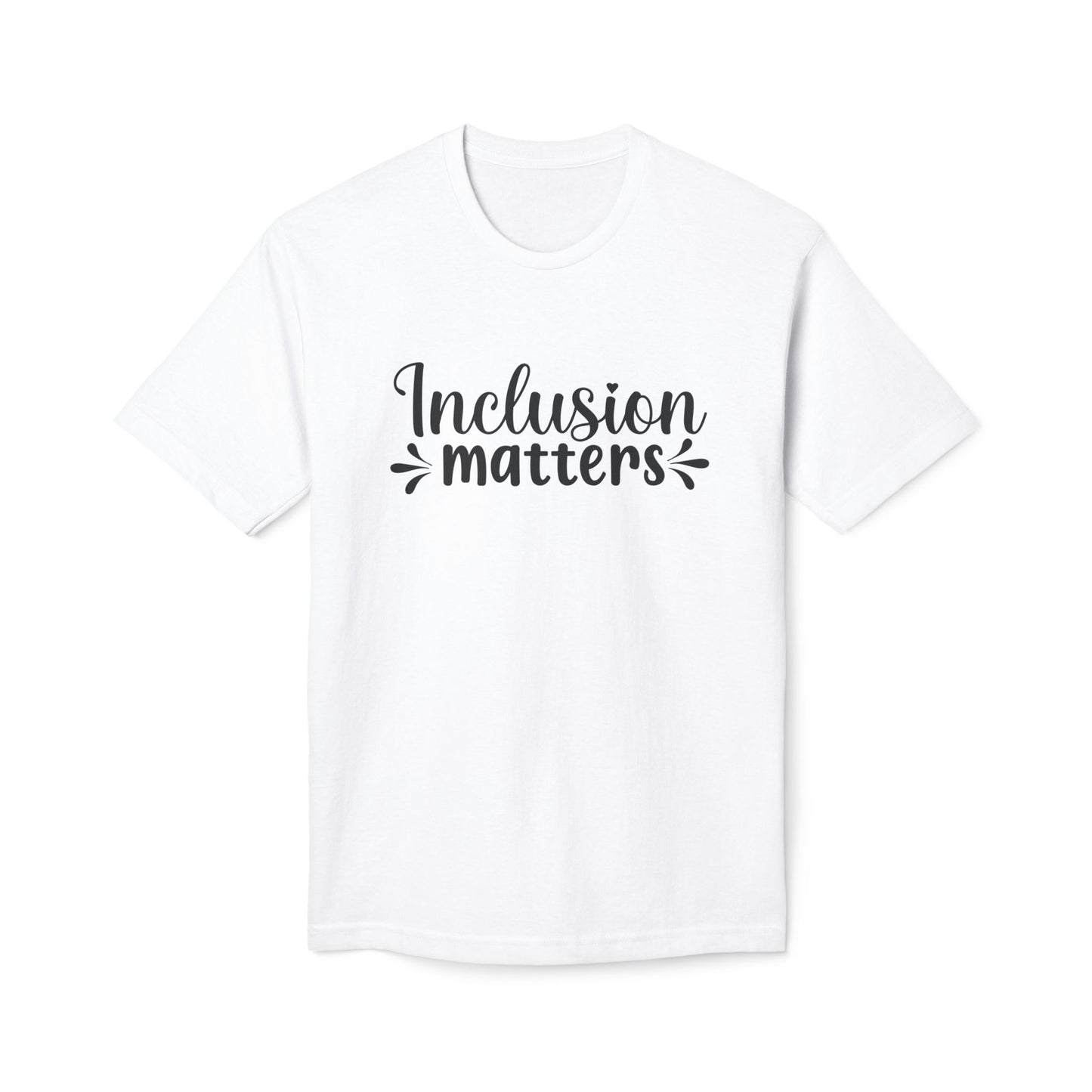 Inclusion Matters Tee Shirt