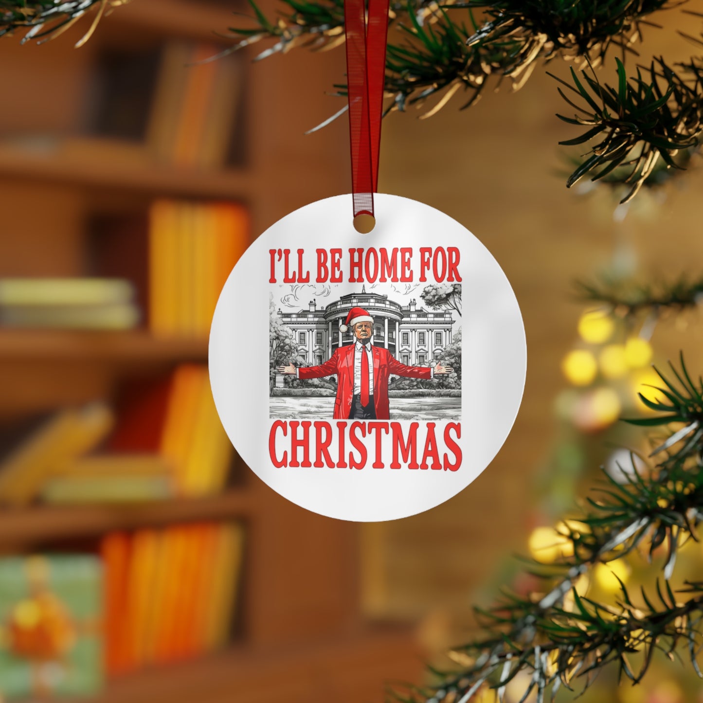 I'll Be Home For Christmas - Red Whitehouse Ornament