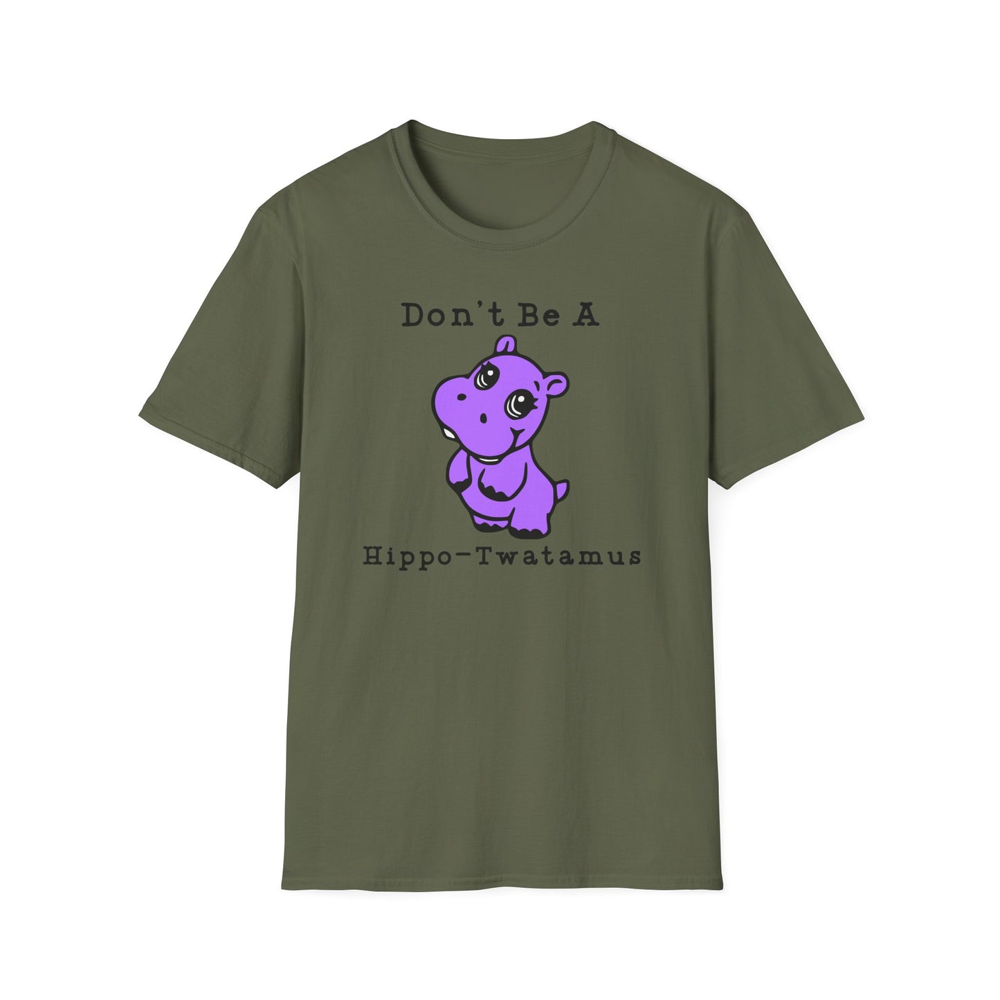 Don't Be A Hippo-Twatamus Cotton Tee Shirt