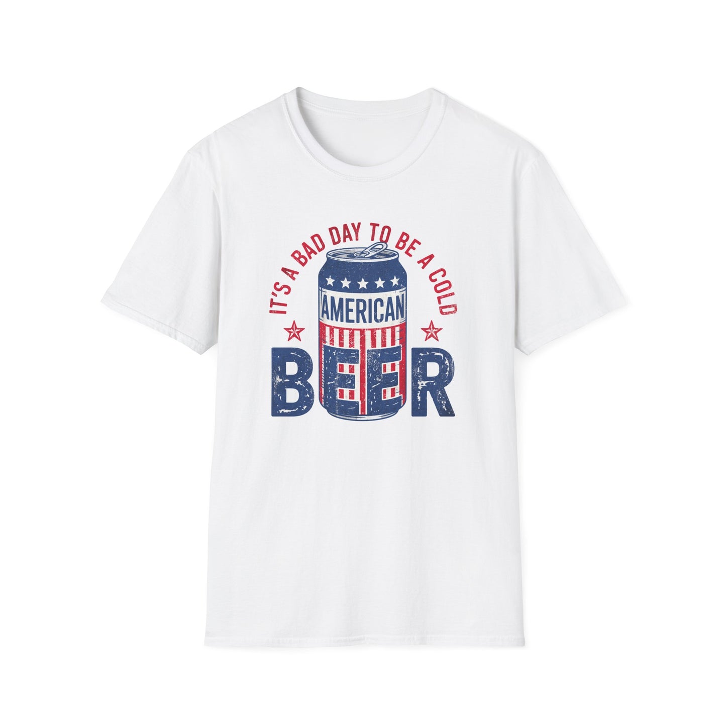 Bad Day To Be A Beer Cotton Tee Shirt