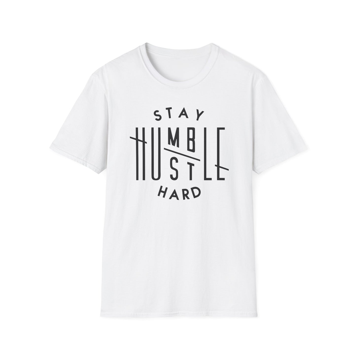 Stay Humble Hustle Hard Cotton Tee Shirt