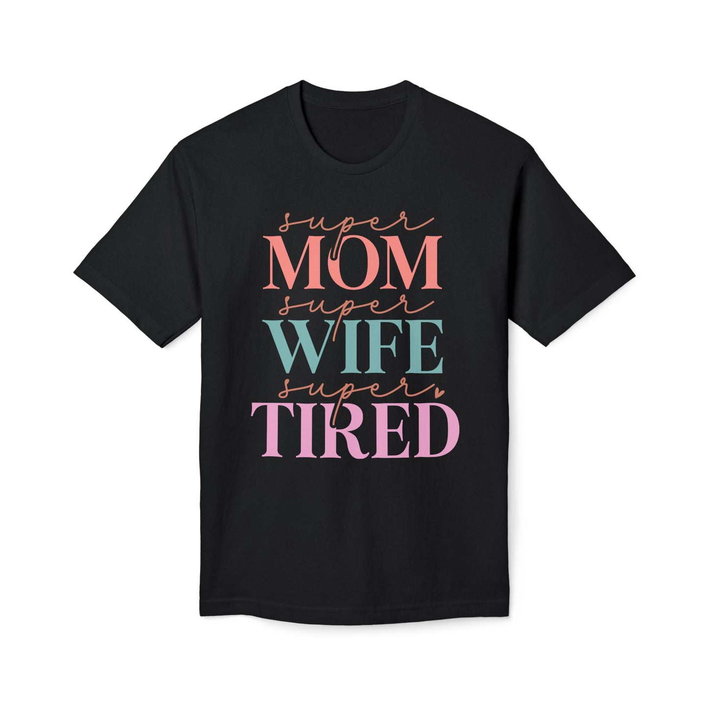 Super Mom Cotton Tee Shirt