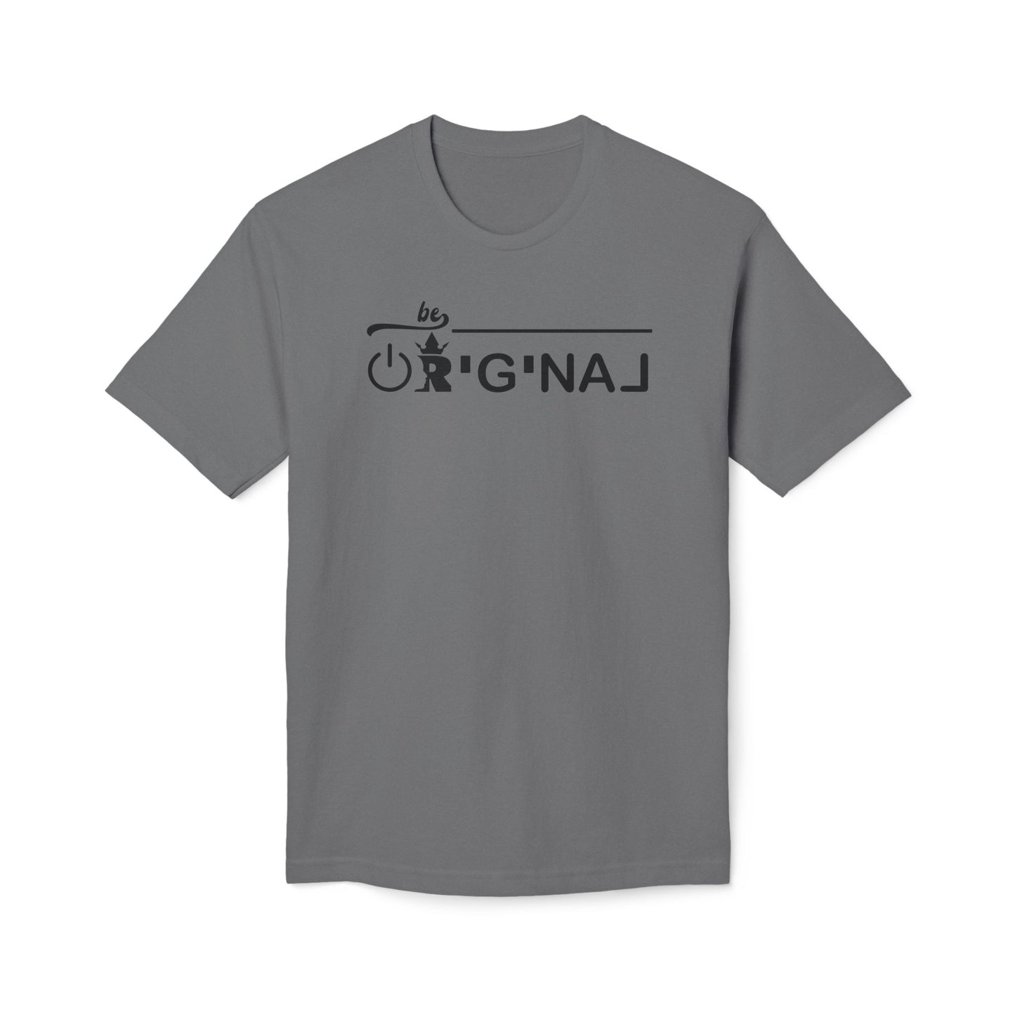 Be Original Cotton Tee Shirt
