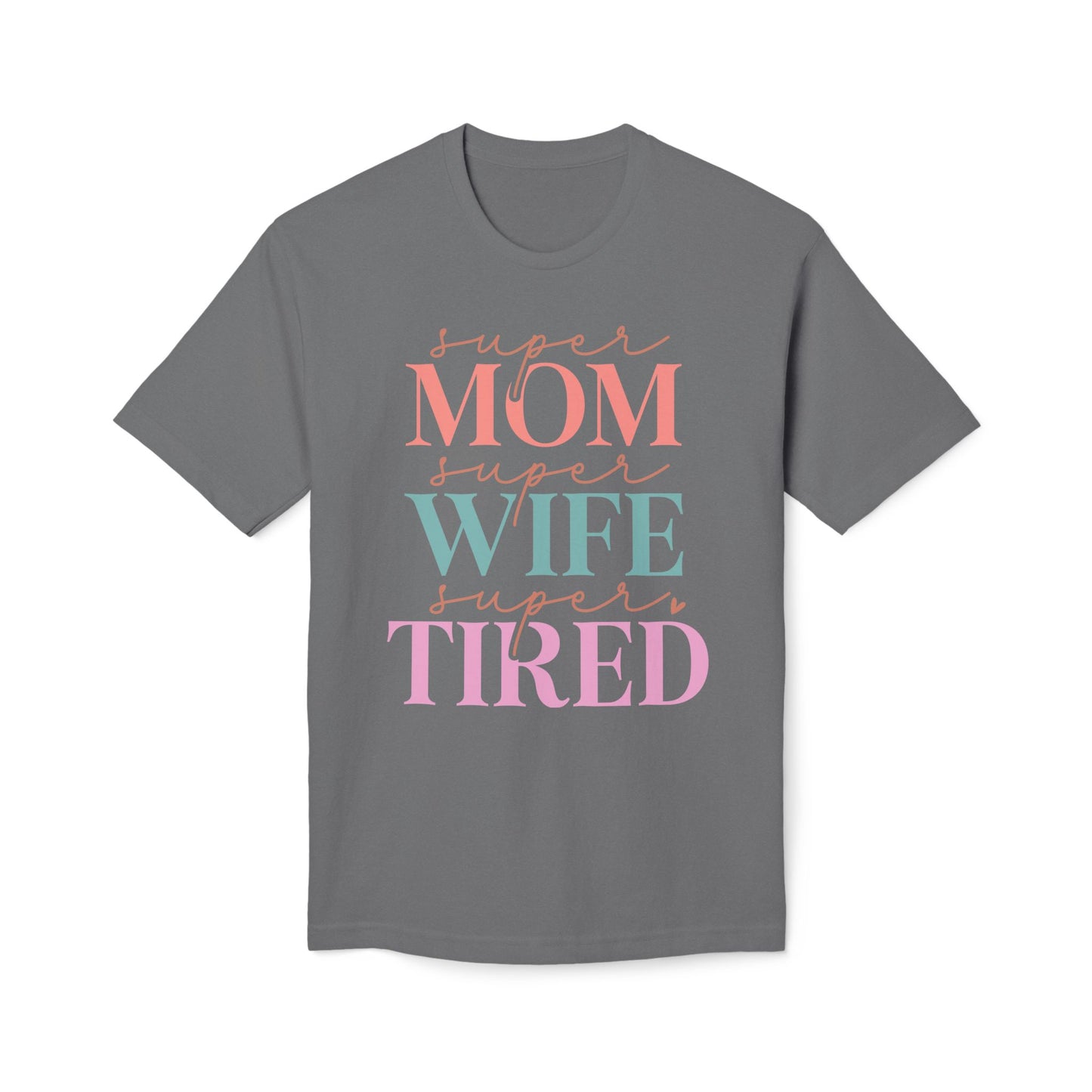 Super Mom Cotton Tee Shirt