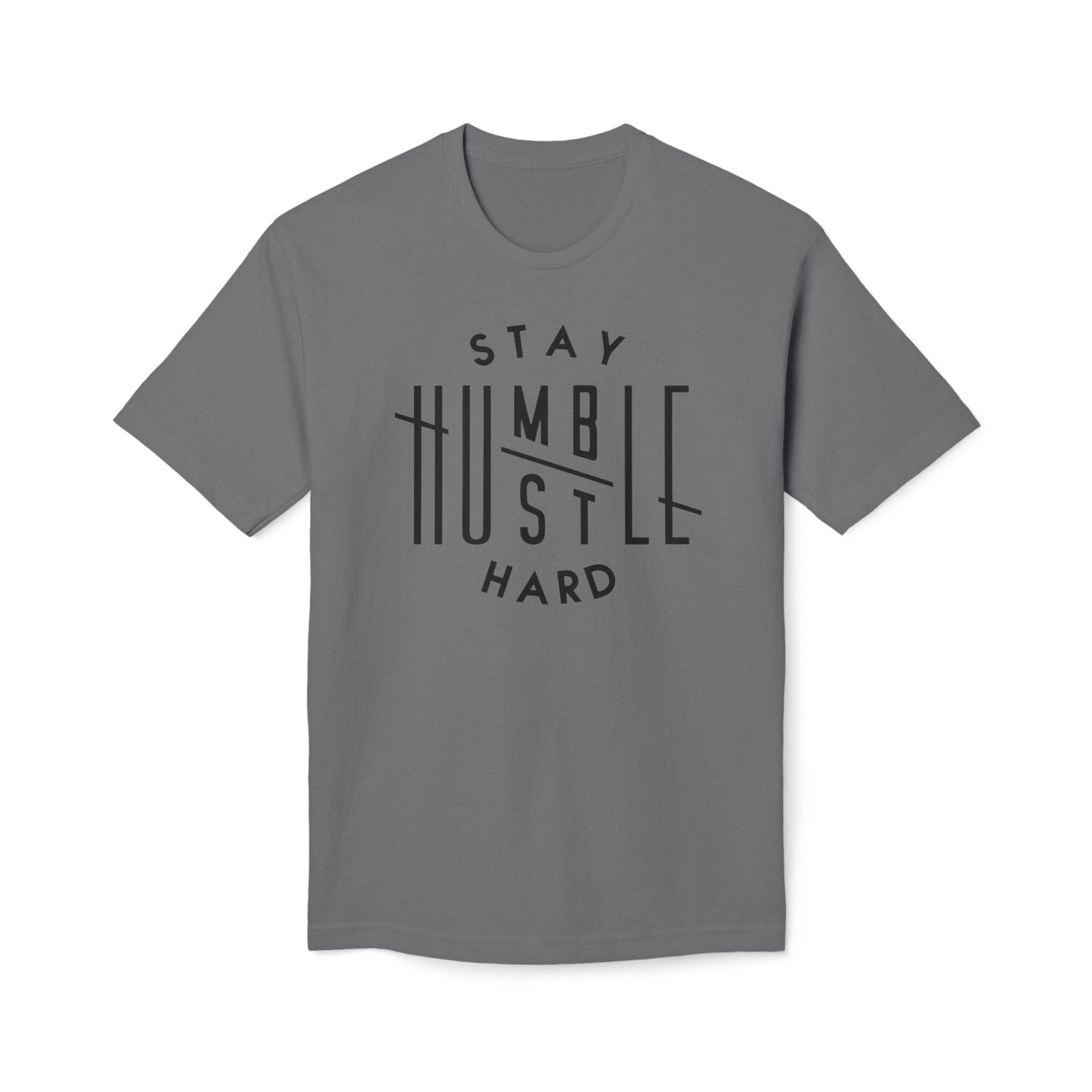 Stay Humble Hustle Hard Cotton Tee Shirt