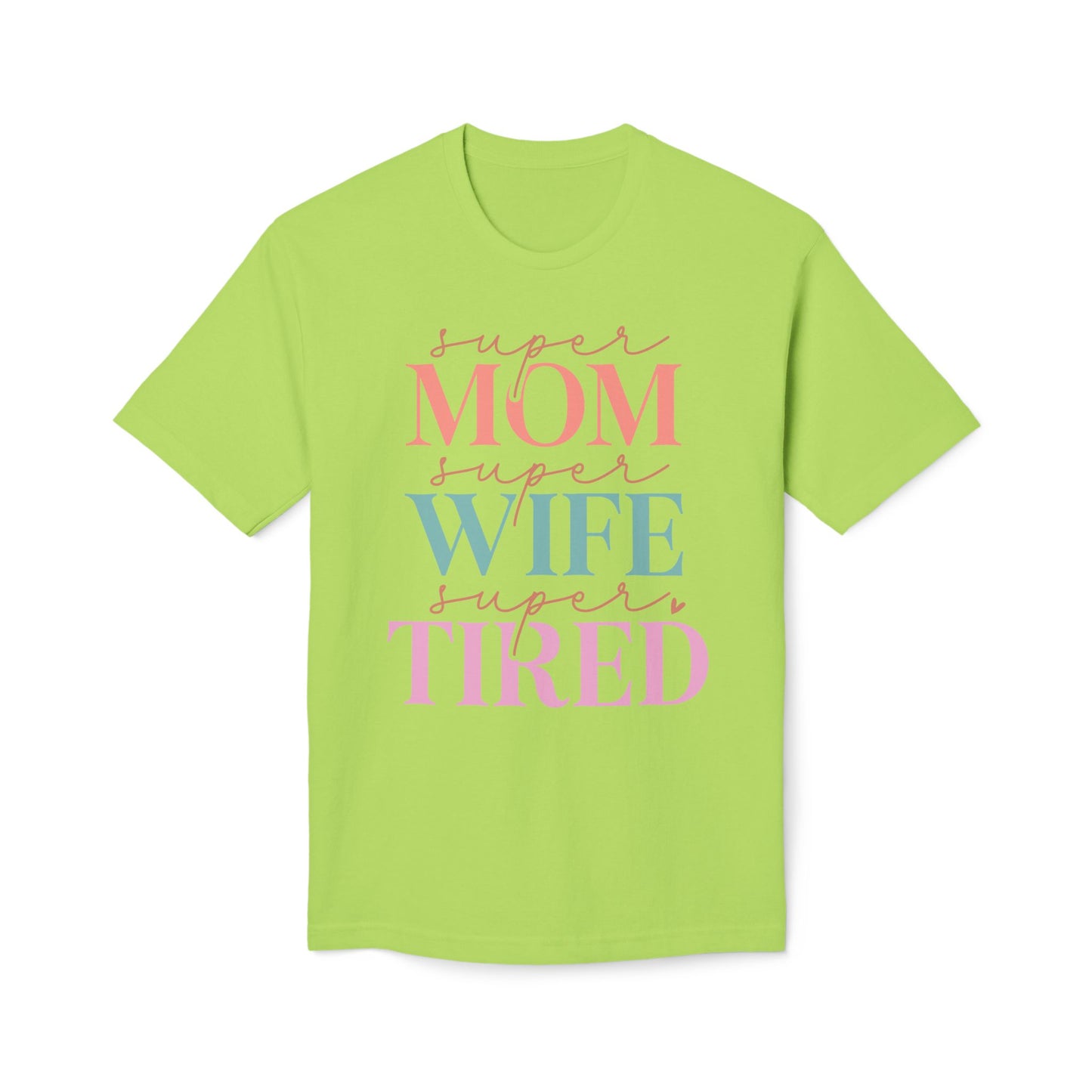 Super Mom Cotton Tee Shirt