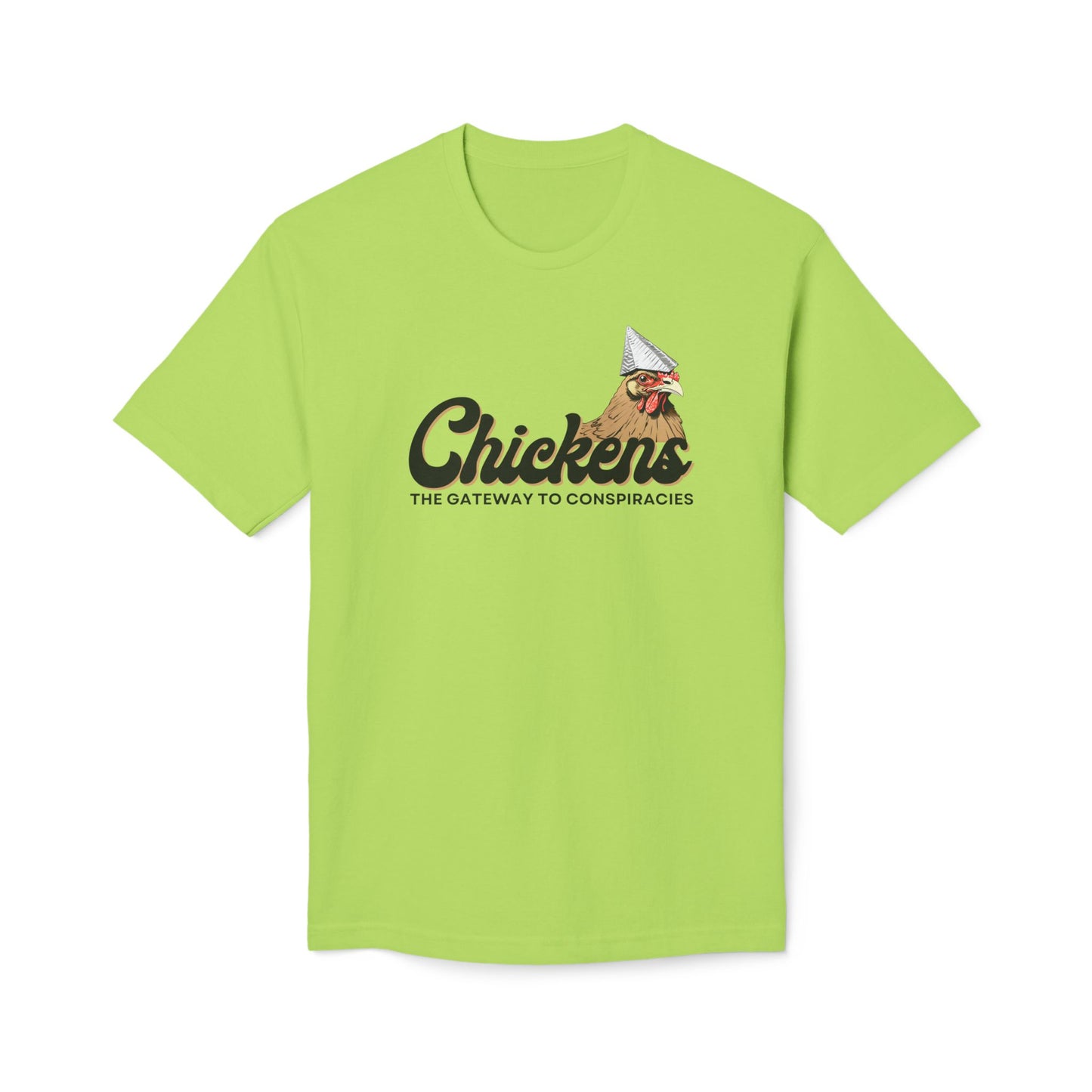 Chickens Conspiracy Cotton Tee Shirt