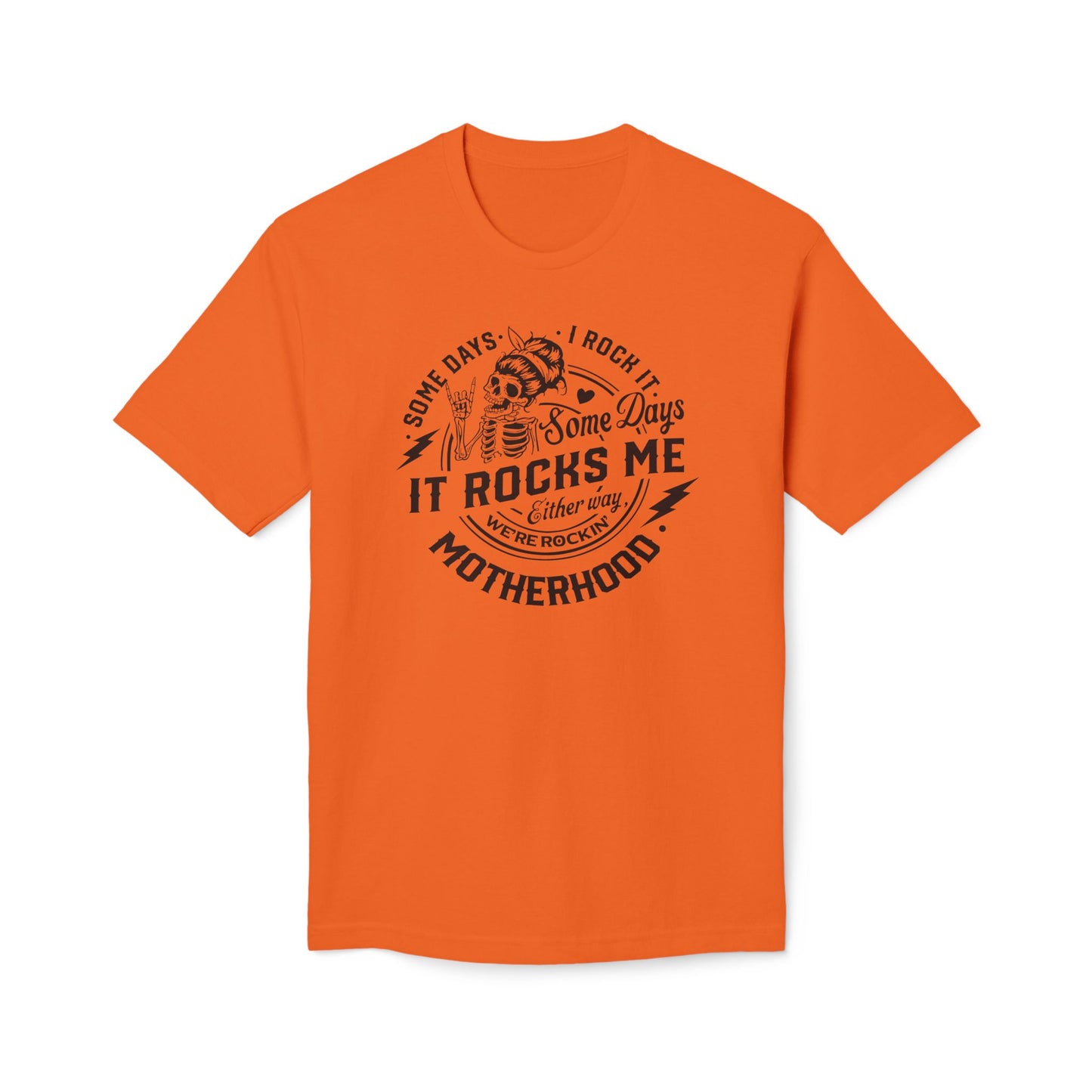 Motherhood Somedays It Rocks Me Cotton Tee Shirt