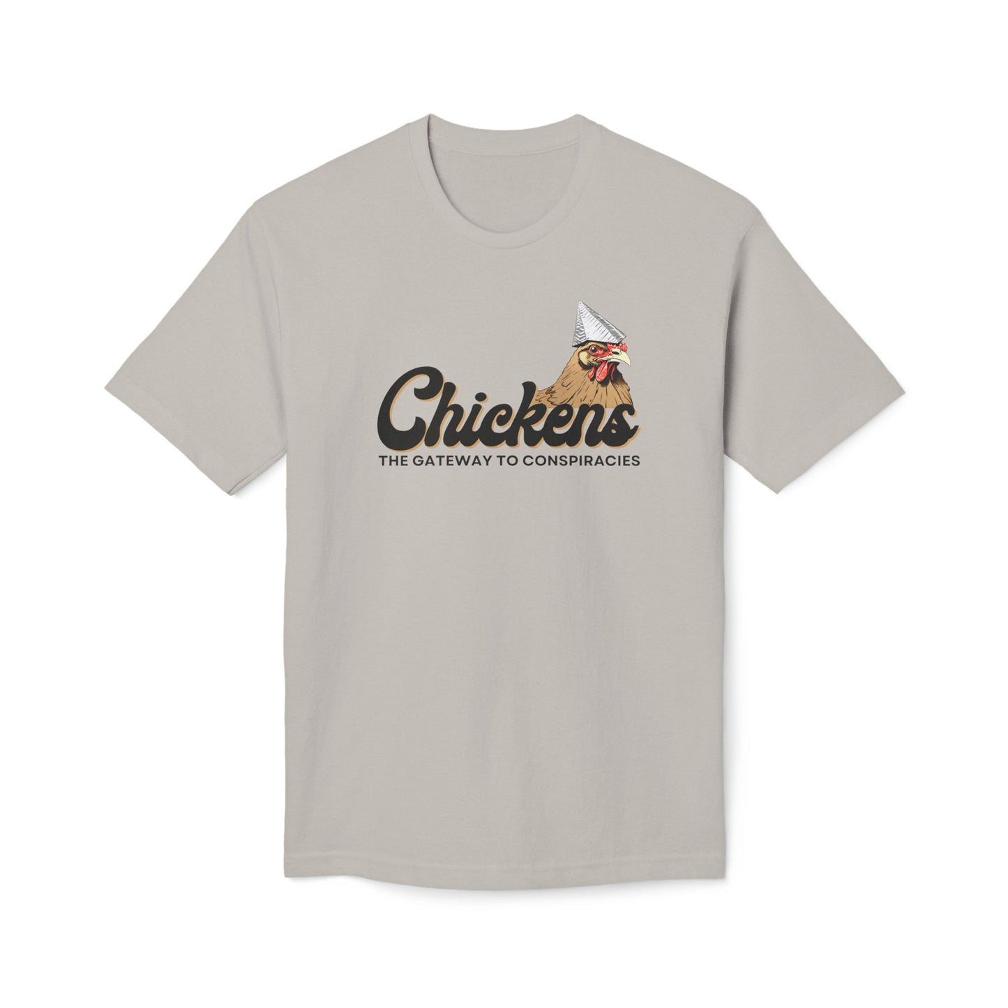 Chickens Conspiracy Cotton Tee Shirt