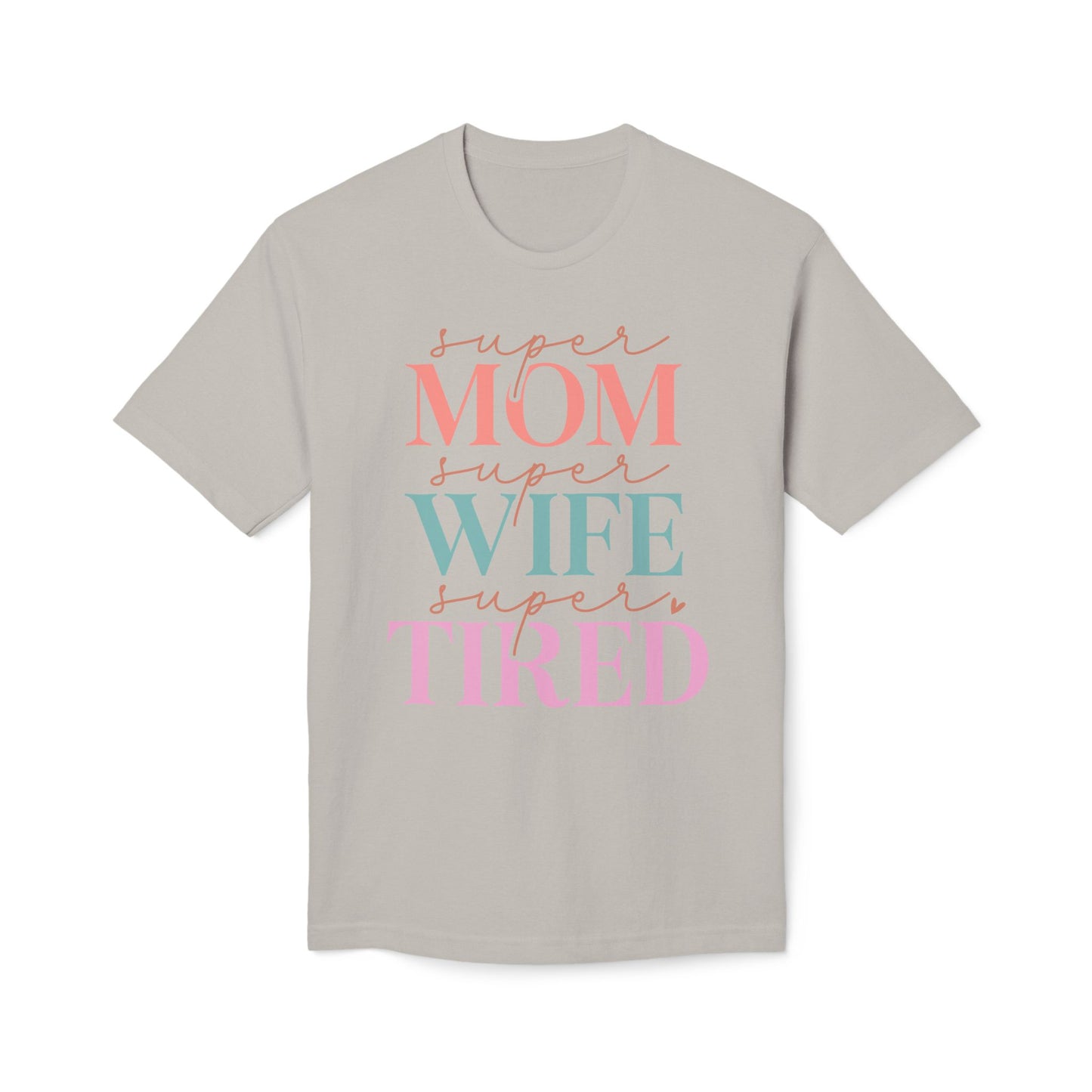 Super Mom Cotton Tee Shirt