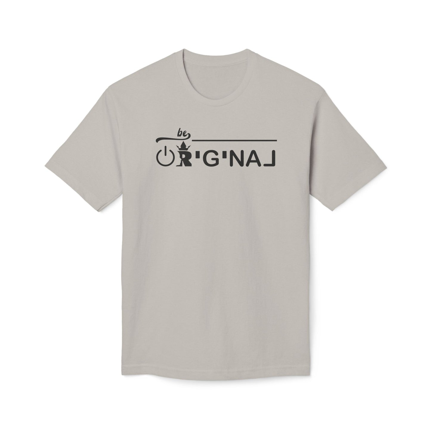 Be Original Cotton Tee Shirt