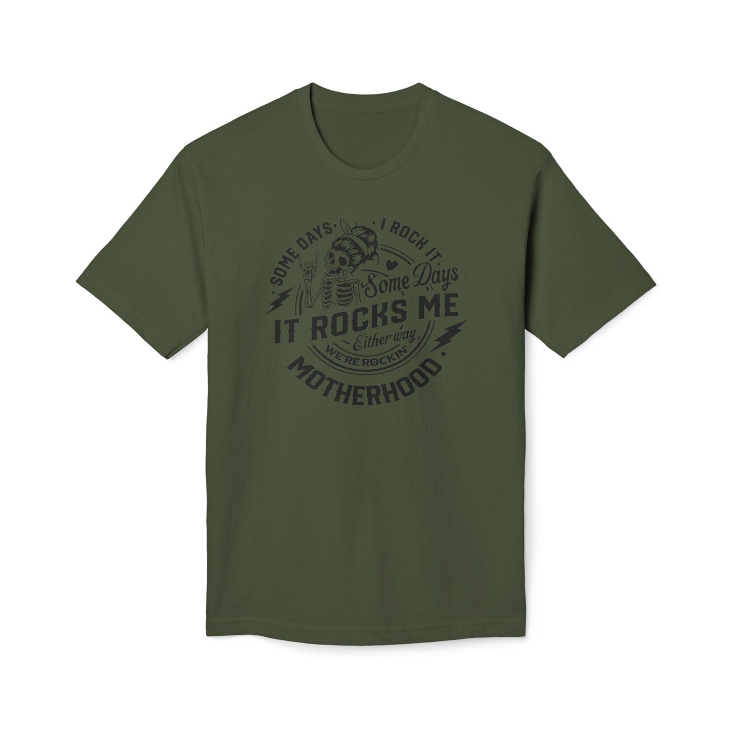 Motherhood Somedays It Rocks Me Cotton Tee Shirt