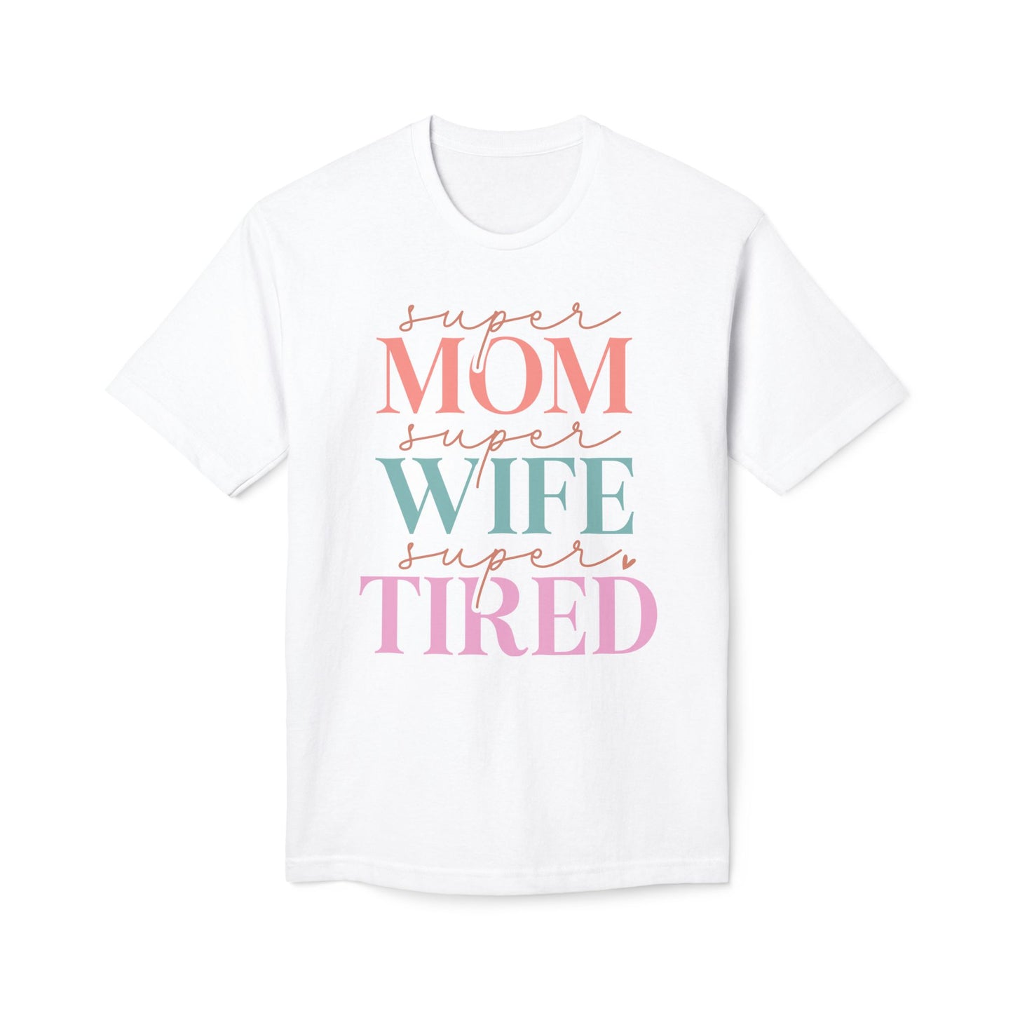 Super Mom Cotton Tee Shirt