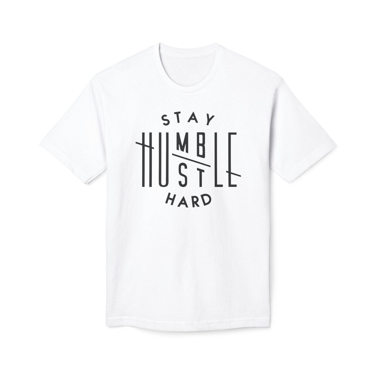 Stay Humble Hustle Hard Cotton Tee Shirt