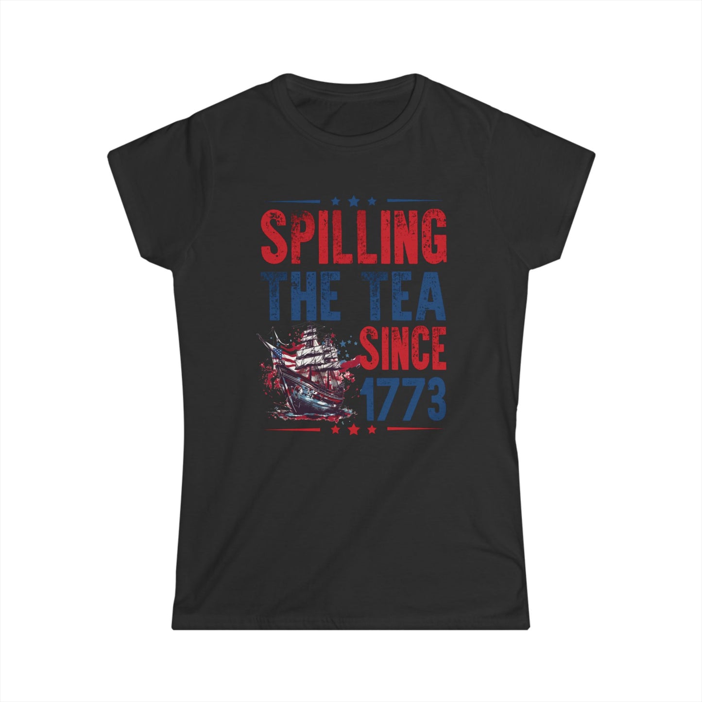Spilling The Tea Since 1773 Cotton Tee Shirt