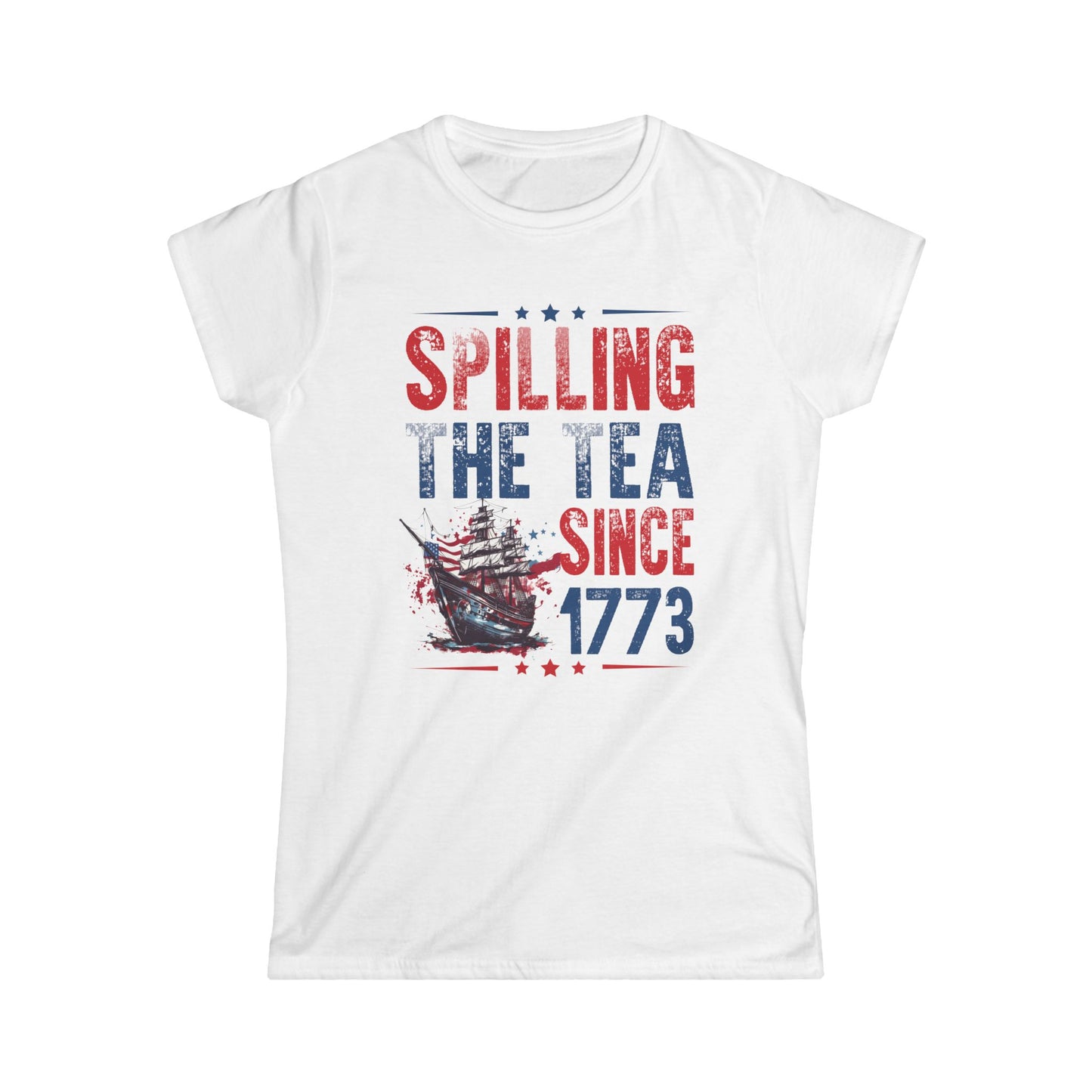 Spilling The Tea Since 1773 Cotton Tee Shirt