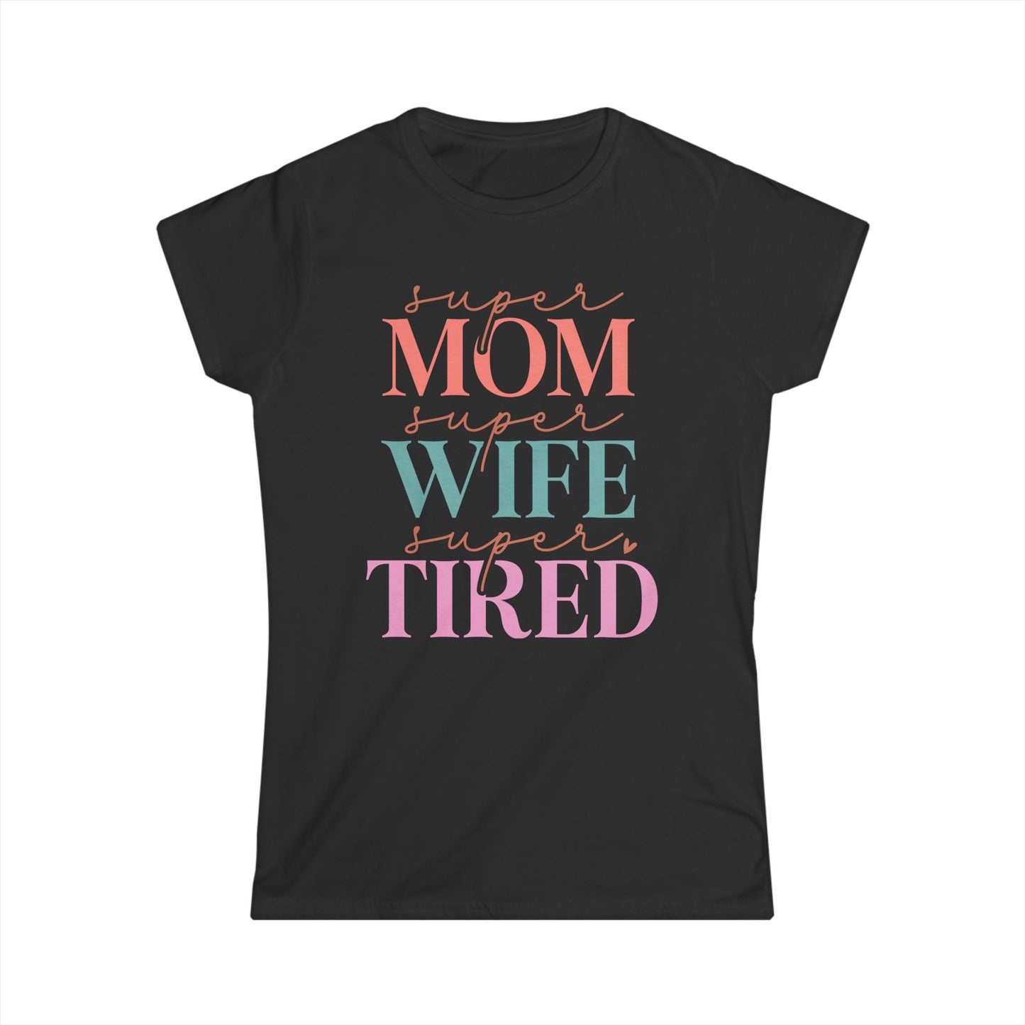 Super Mom Cotton Tee Shirt
