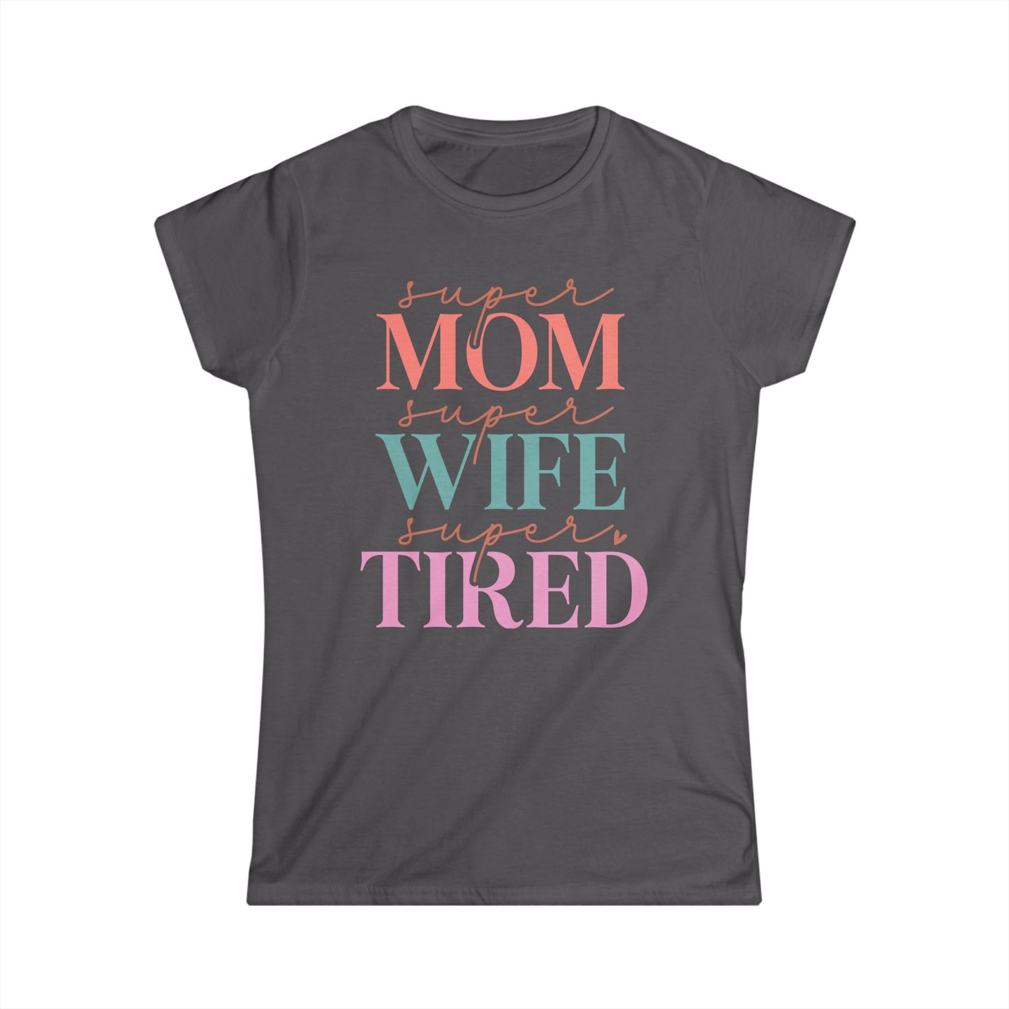 Super Mom Cotton Tee Shirt