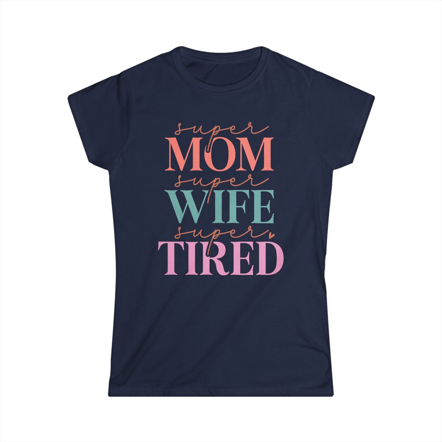 Super Mom Cotton Tee Shirt