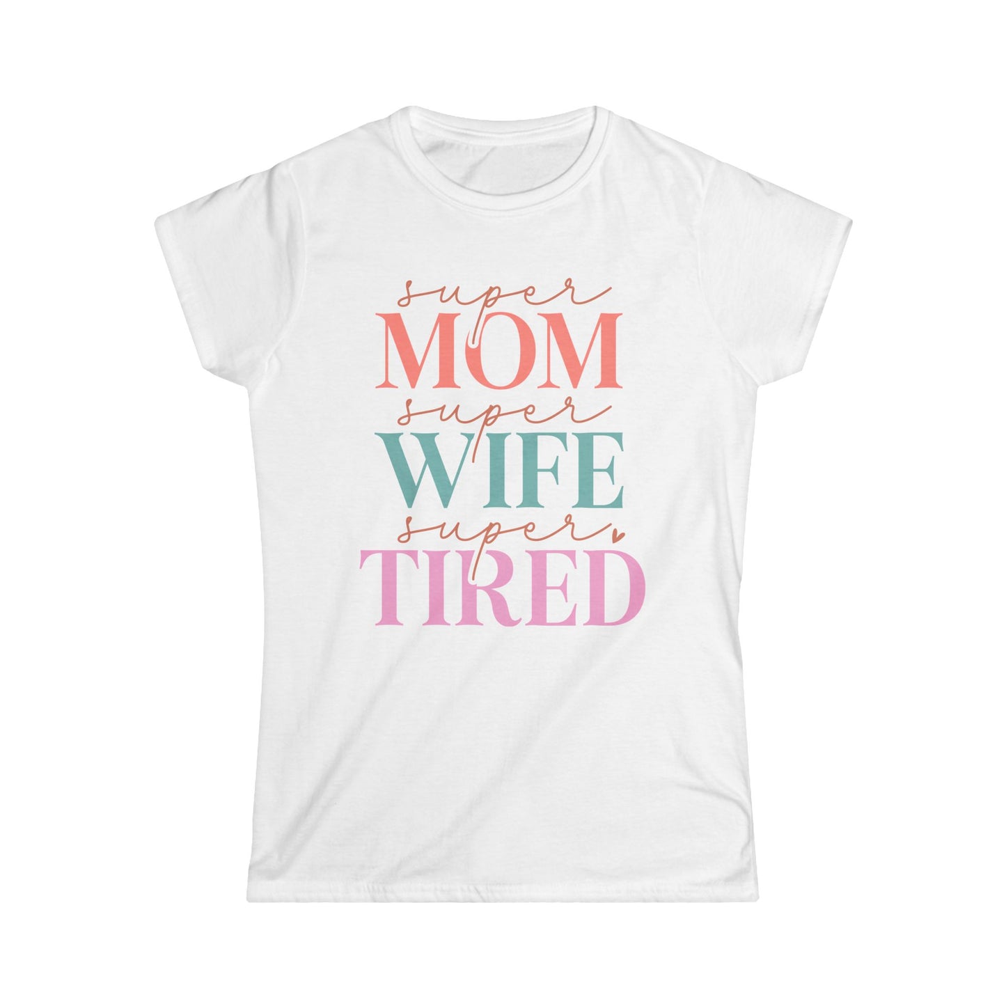 Super Mom Cotton Tee Shirt