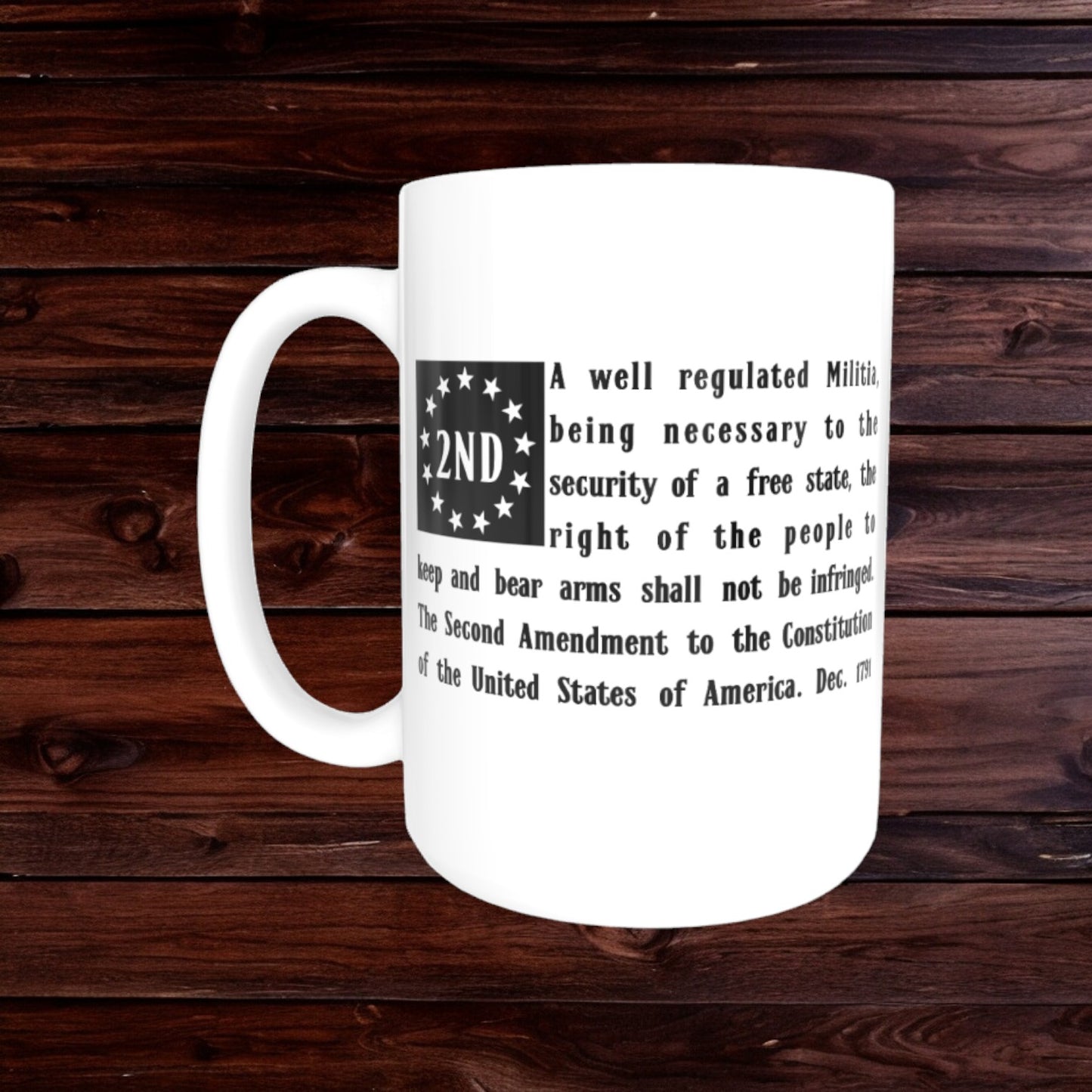 2nd Amendment Mug - Gun Coffee Cups