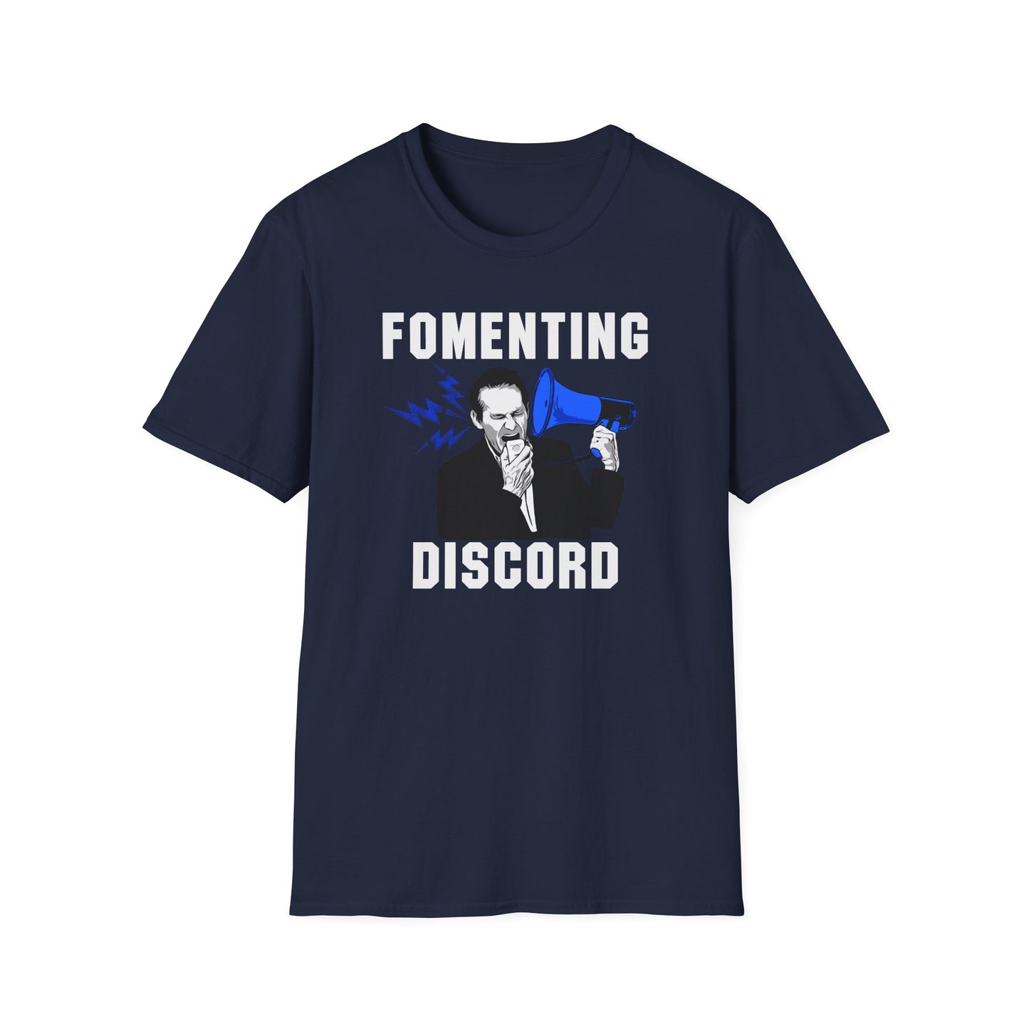 Fomenting Discord Cotton Tee Shirt