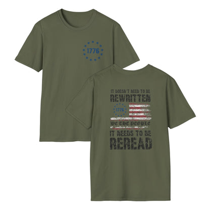 It Doesn't Need To Be Rewritten - 1776 Tee Shirt