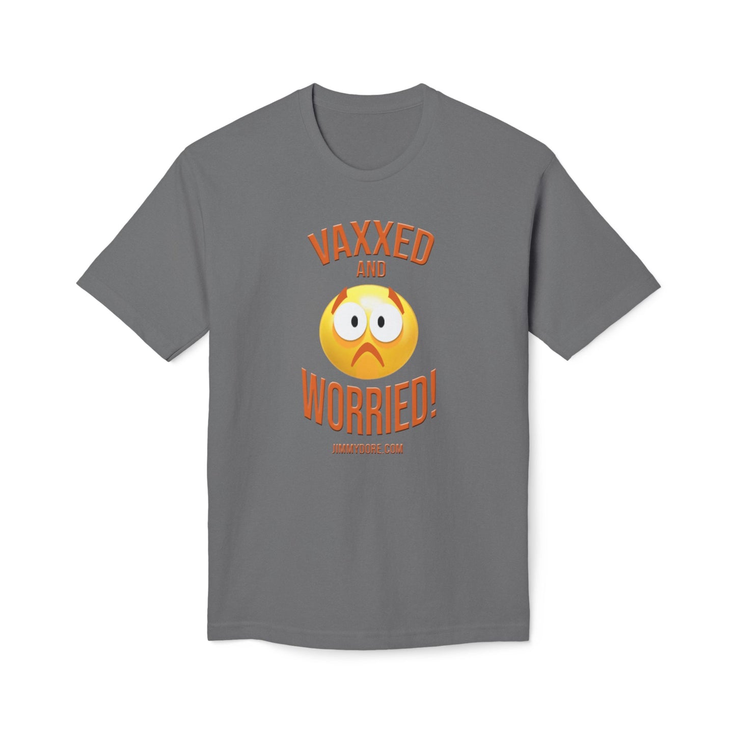Vaxxed and Worried! Cotton Tee Shirt