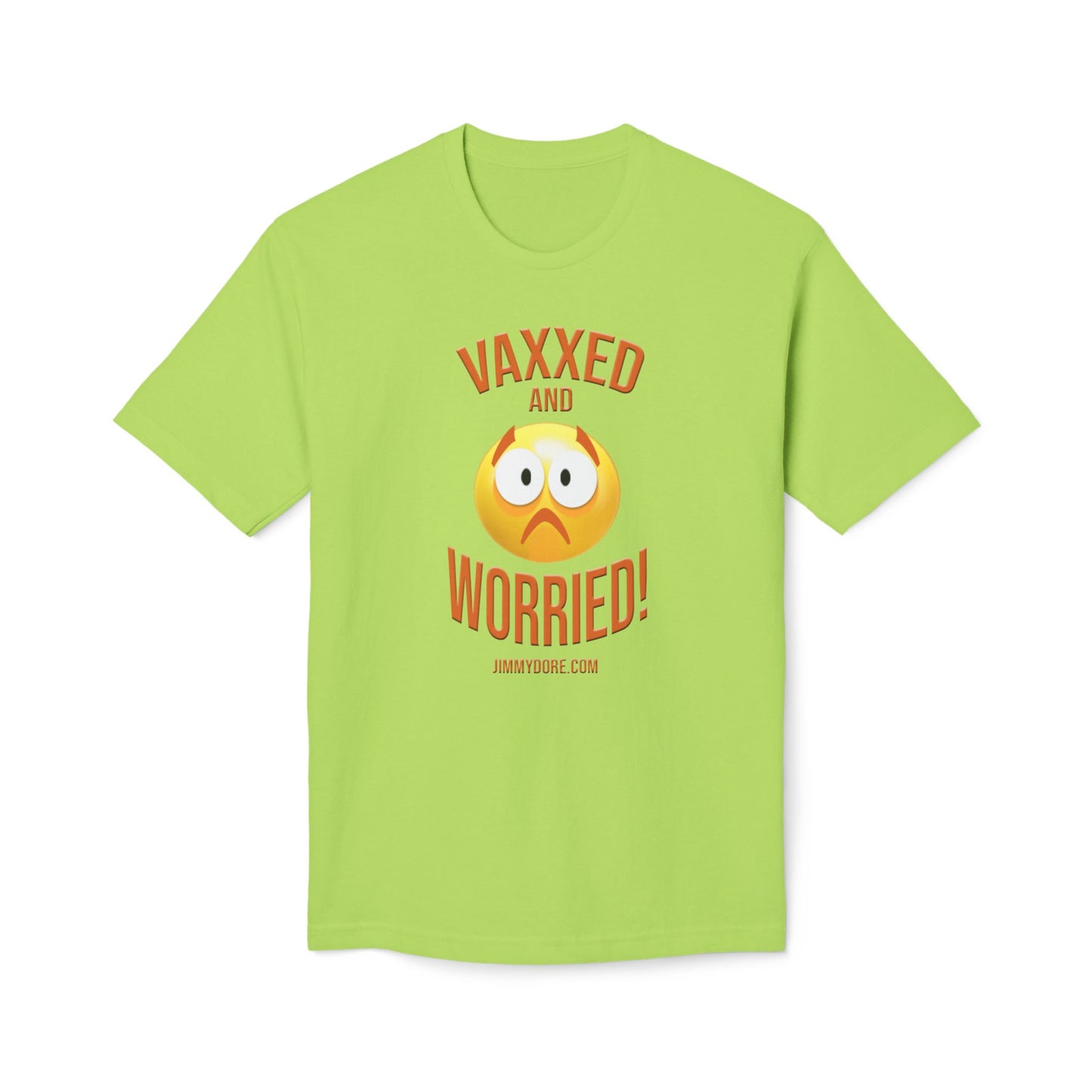Vaxxed and Worried! Cotton Tee Shirt