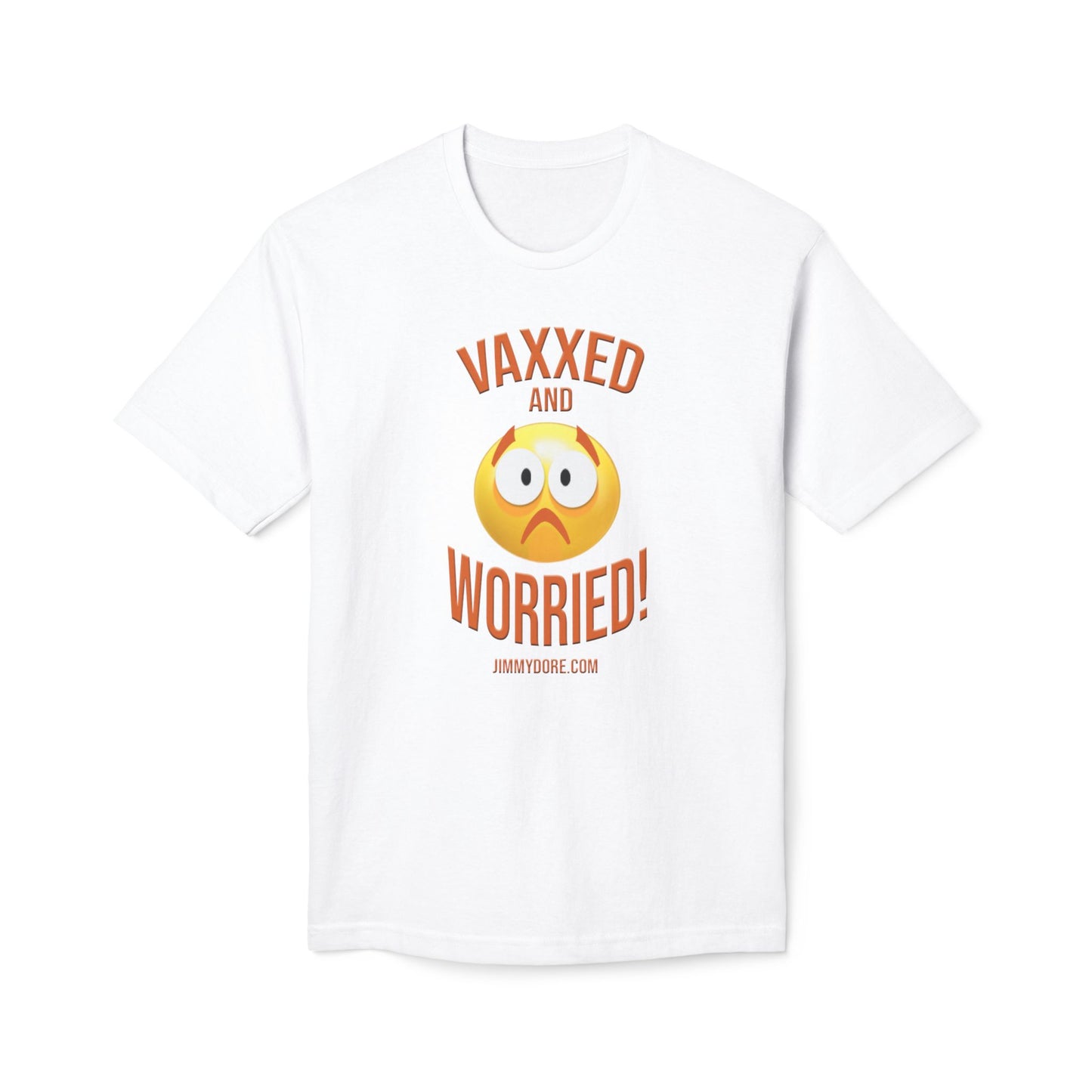 Vaxxed and Worried! Union Made Shirts