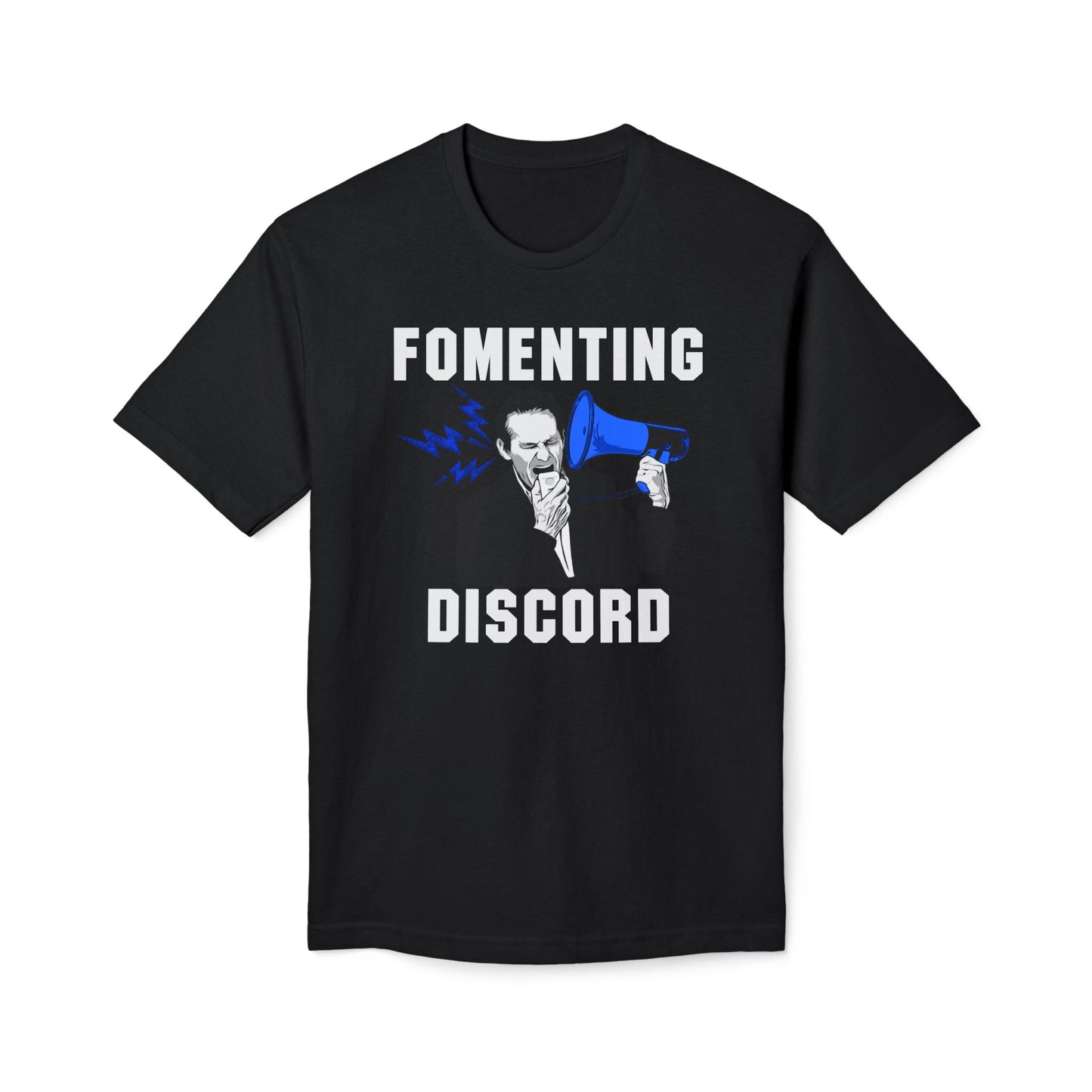 Fomenting Discord Union Made Shirts