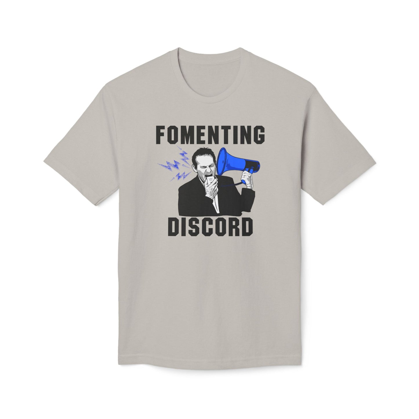 Fomenting Discord Cotton Tee Shirt