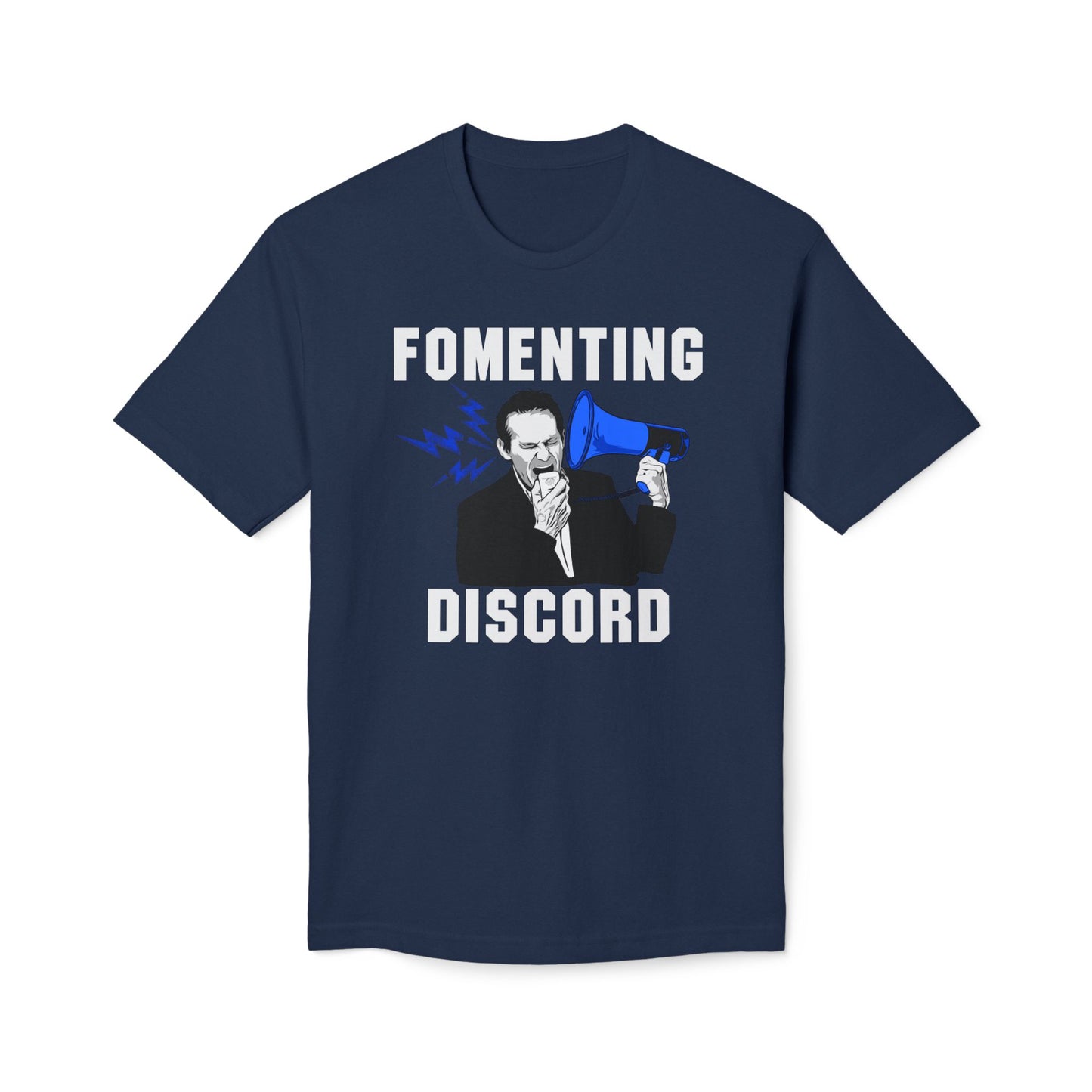 Fomenting Discord Union Made Shirts