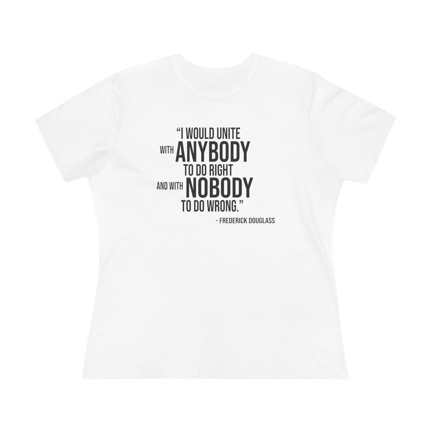 Frederick Douglass Quote Cotton Tee Shirt