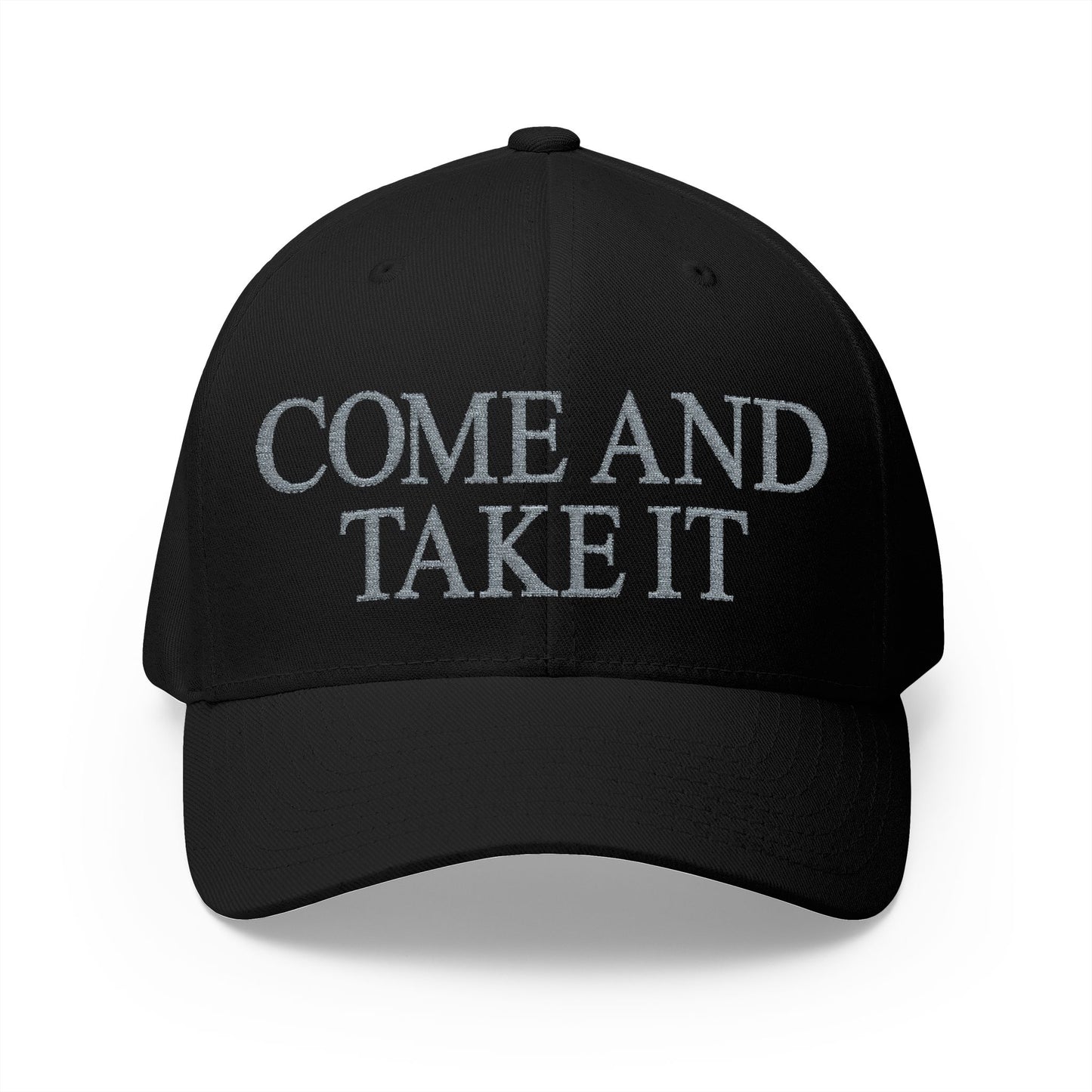 Come And Take It Embroidered Hat