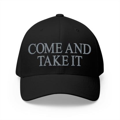 Come And Take It Embroidered Hat