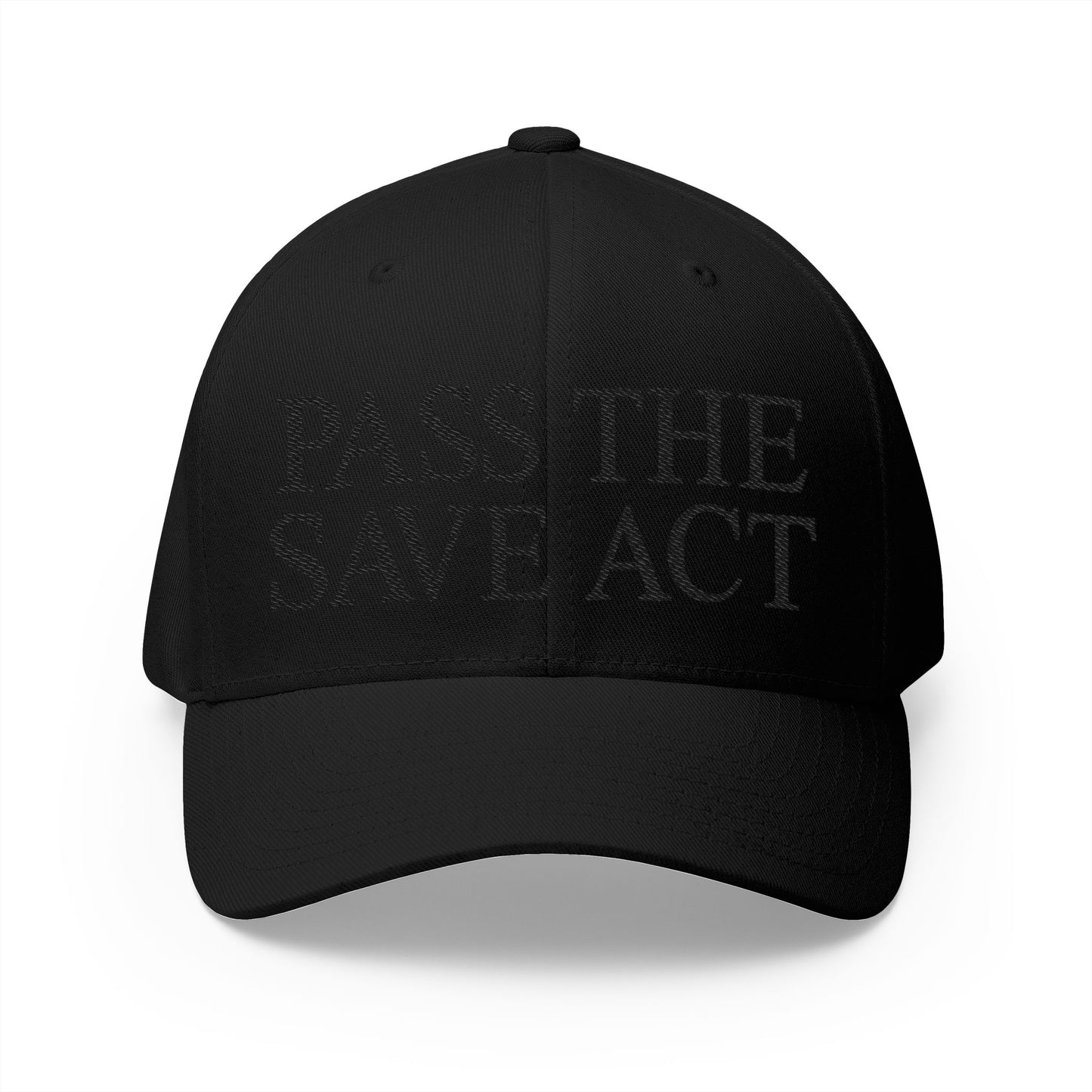 Pass The Save Act Embroidered Hat