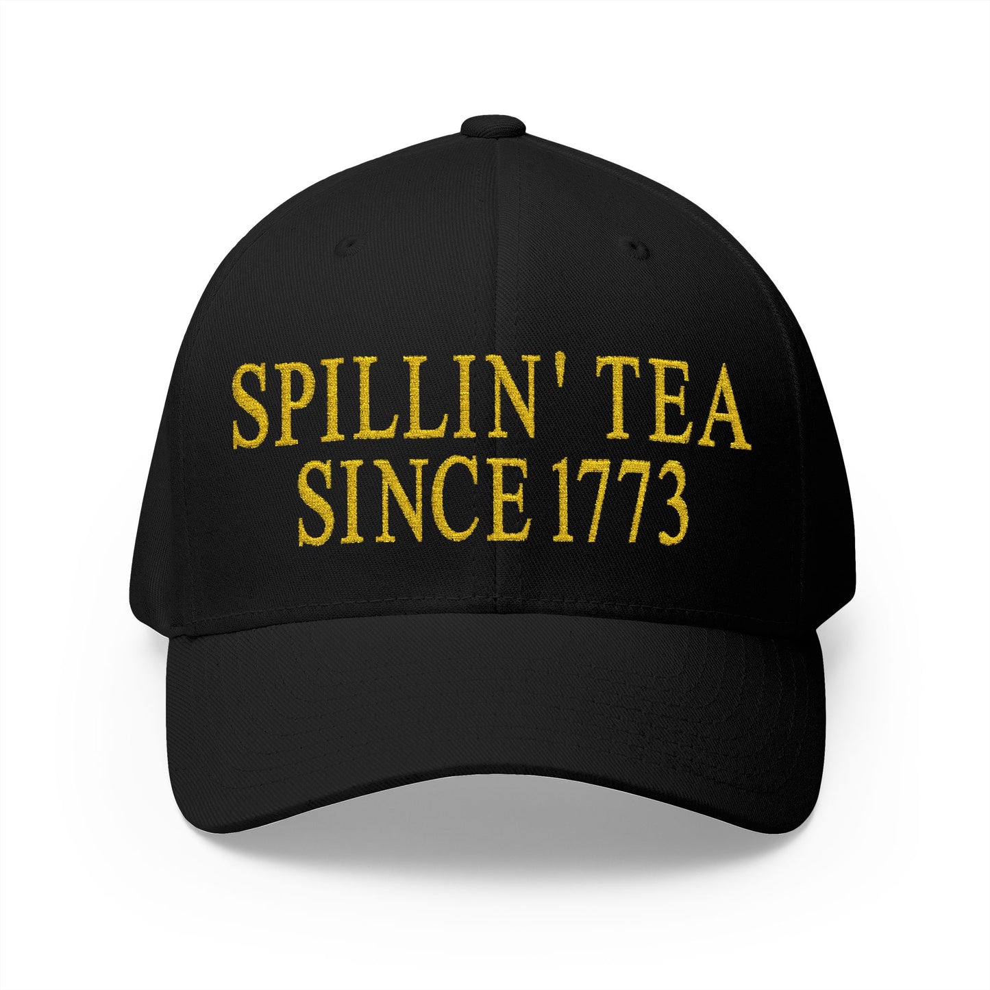 Spillin Tea Since 1773 Embroidered Hat