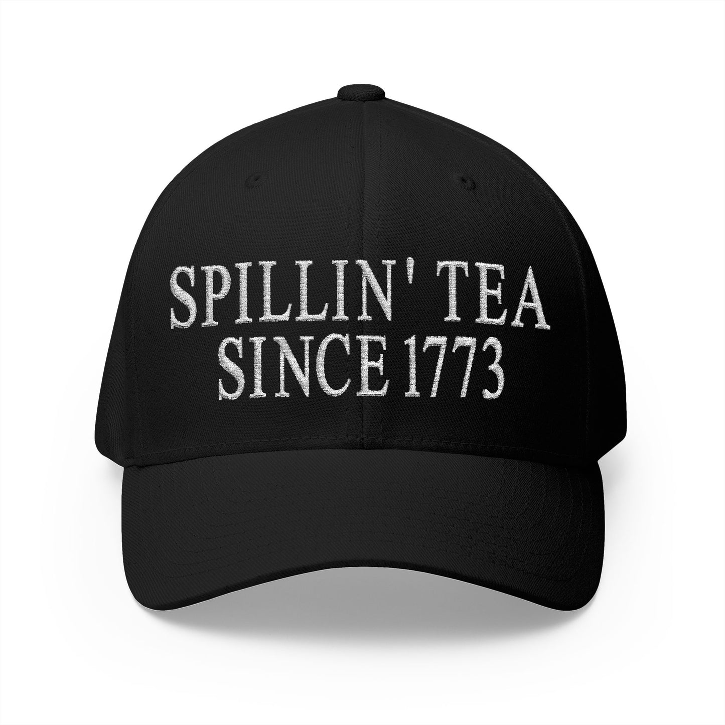 Spillin Tea Since 1773 Embroidered Hat