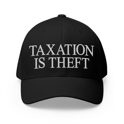 Taxation Is Theft Embroidered Hat