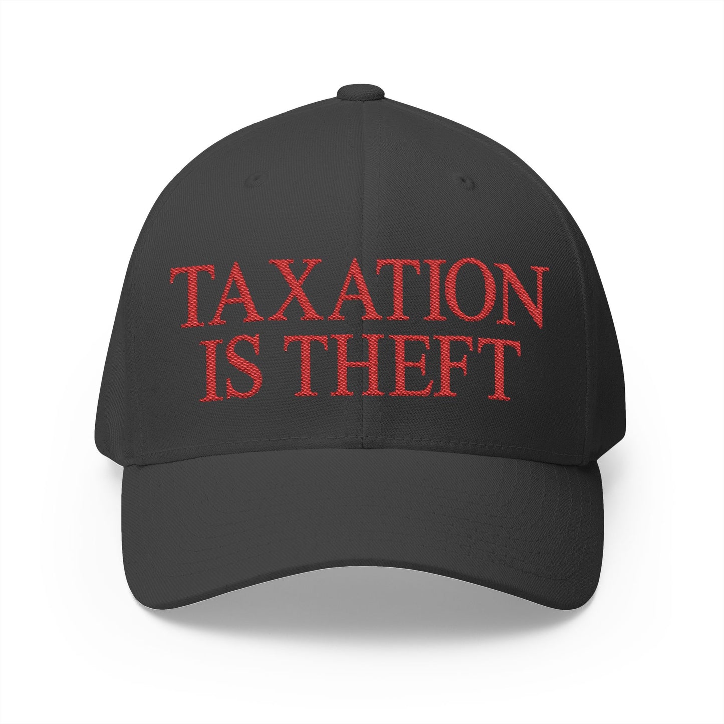 Taxation Is Theft Embroidered Hat