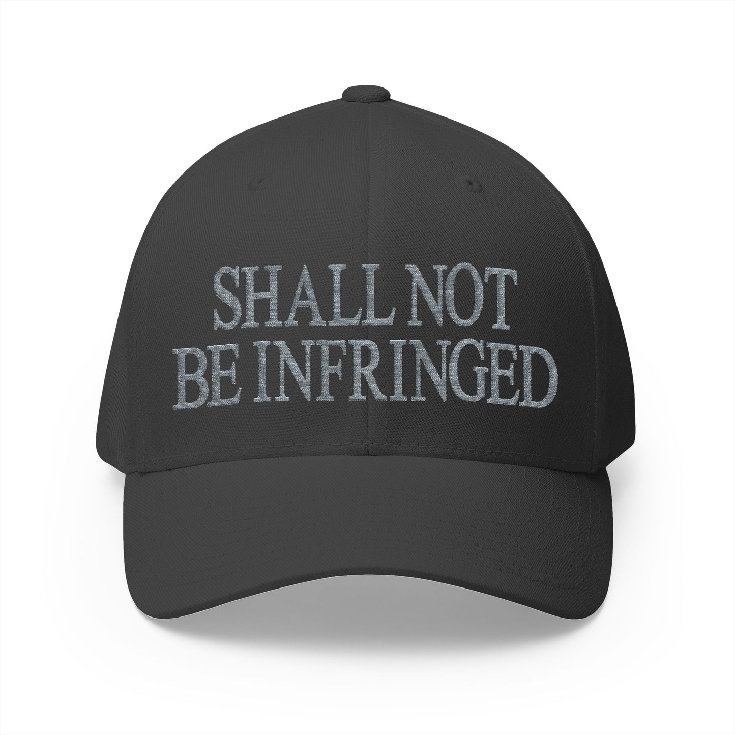 Shall Not Be Infringed Embroidered Hat