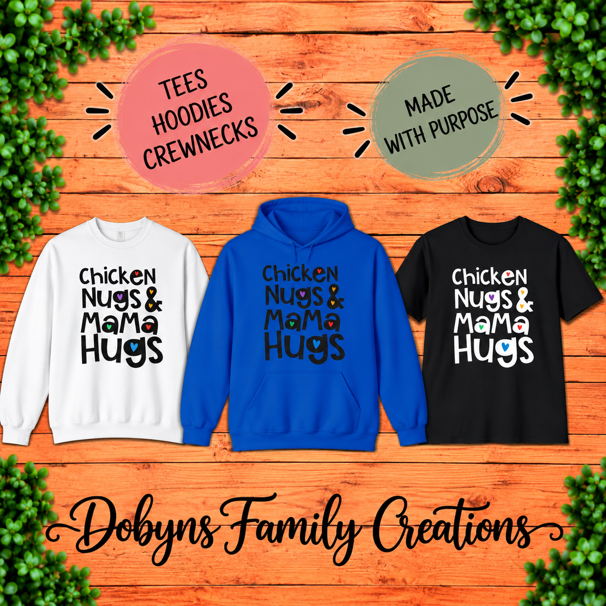 Chicken Nugs & Mama Hugs | Funny Mom Shirt, Crewneck & Hoodie