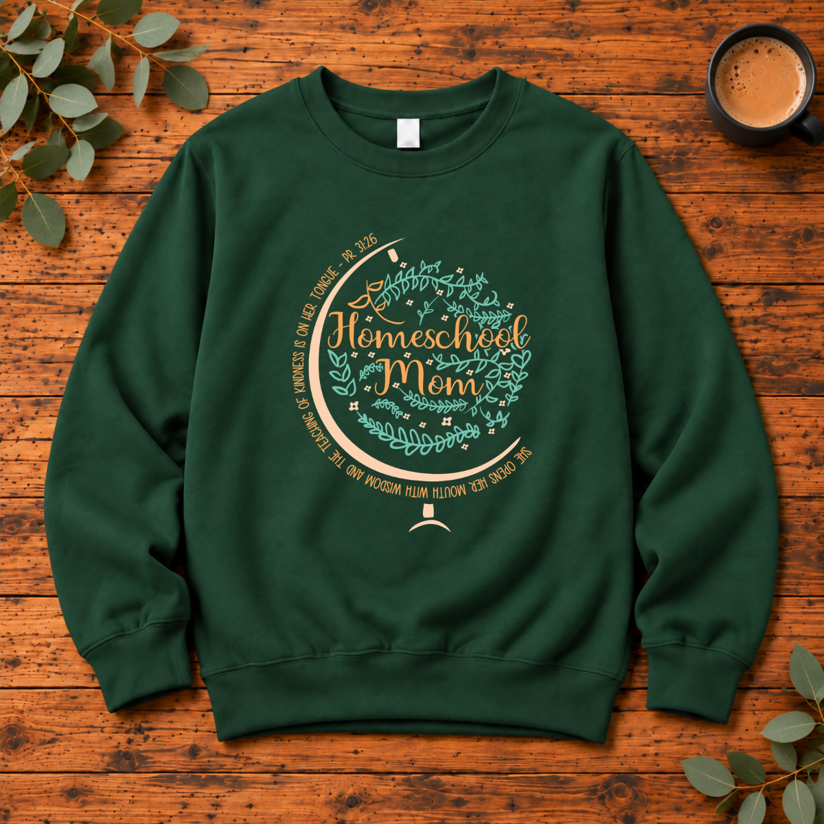 Homeschool Mom | Christian Homeschool T-Shirt, Long Sleeve, Crewneck & Hoodie