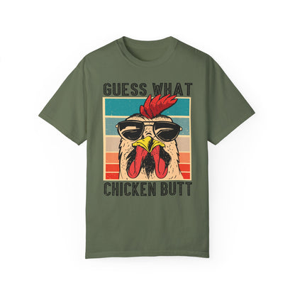 Guest What - Chicken Butt Tee Shirt